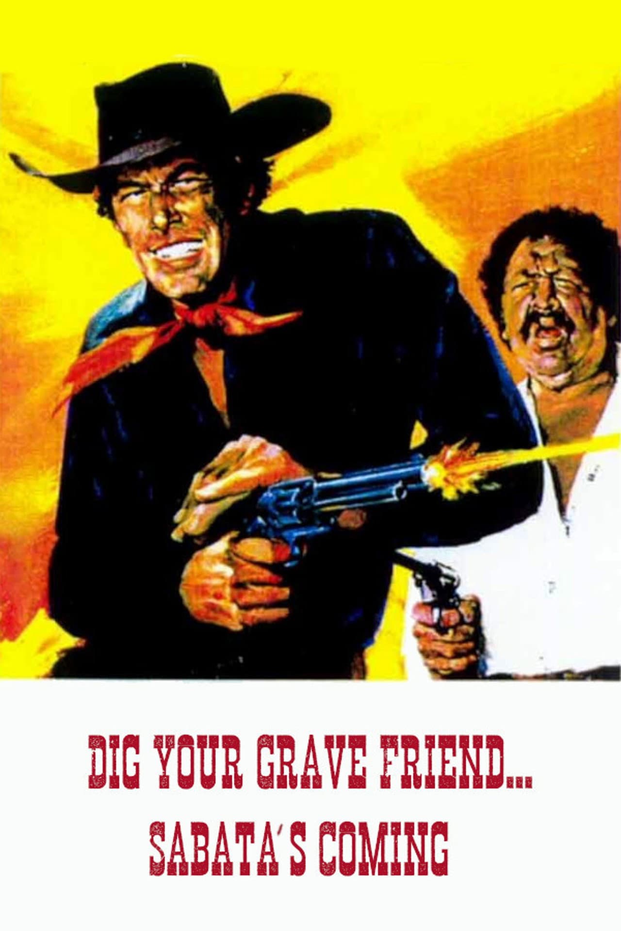 Dig Your Grave Friend... Sabata's Coming preview 2