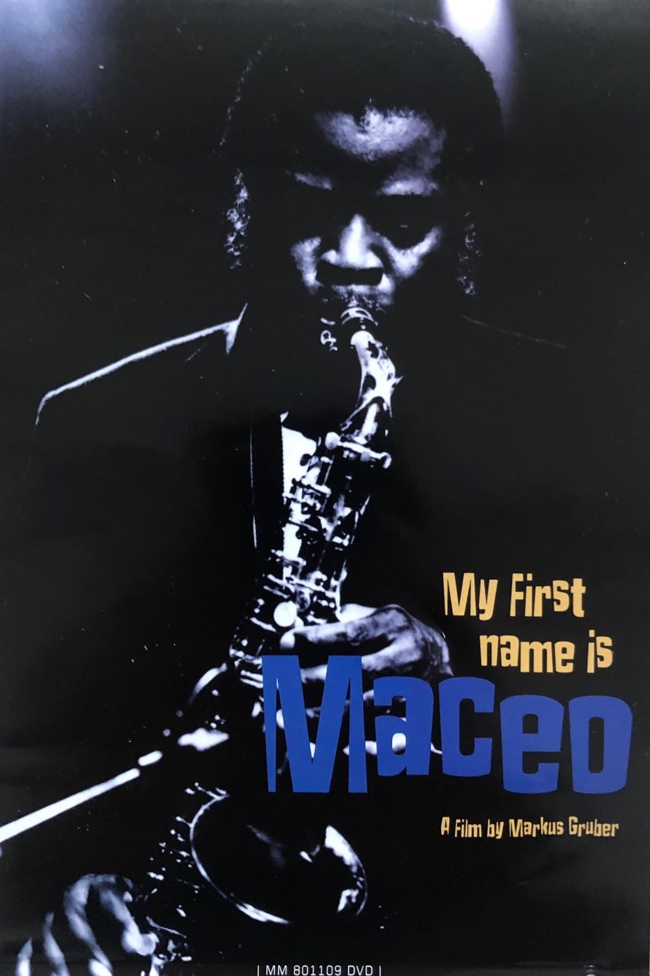 Maceo Parker: My First Name Is Maceo preview 1