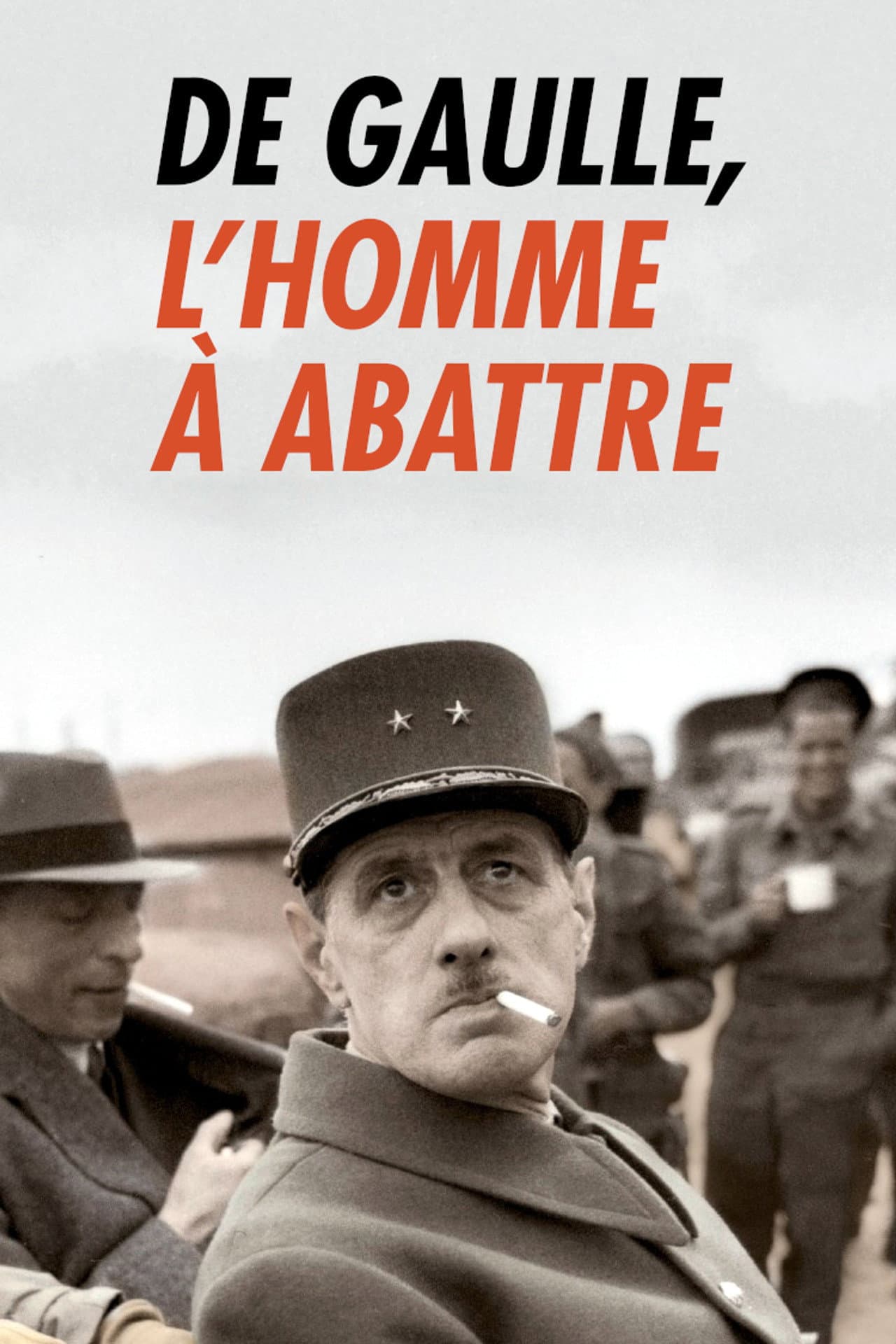 De Gaulle, l'homme à abattre preview 2