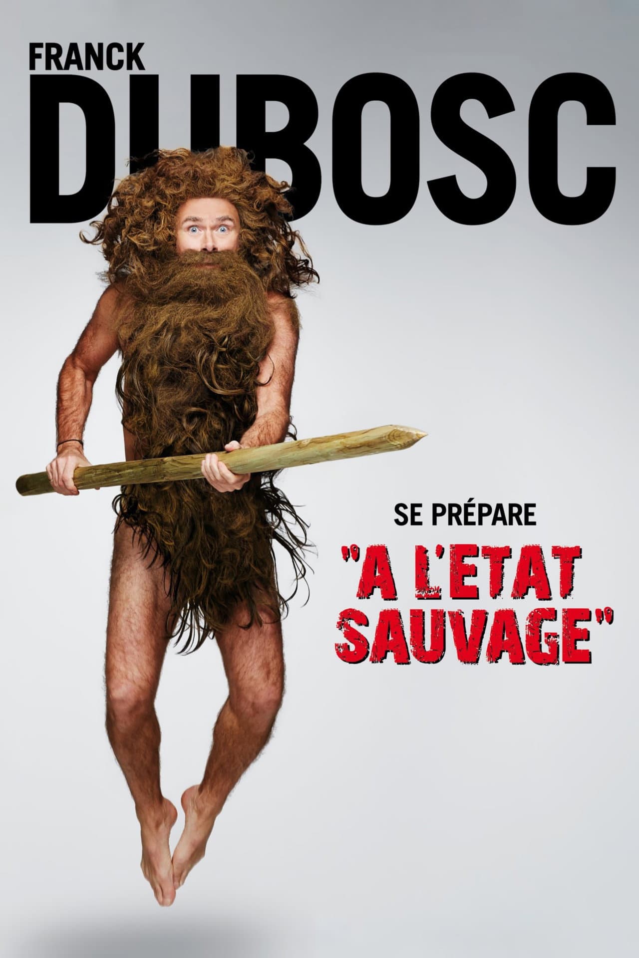 Franck Dubosc - À l'état sauvage preview 2