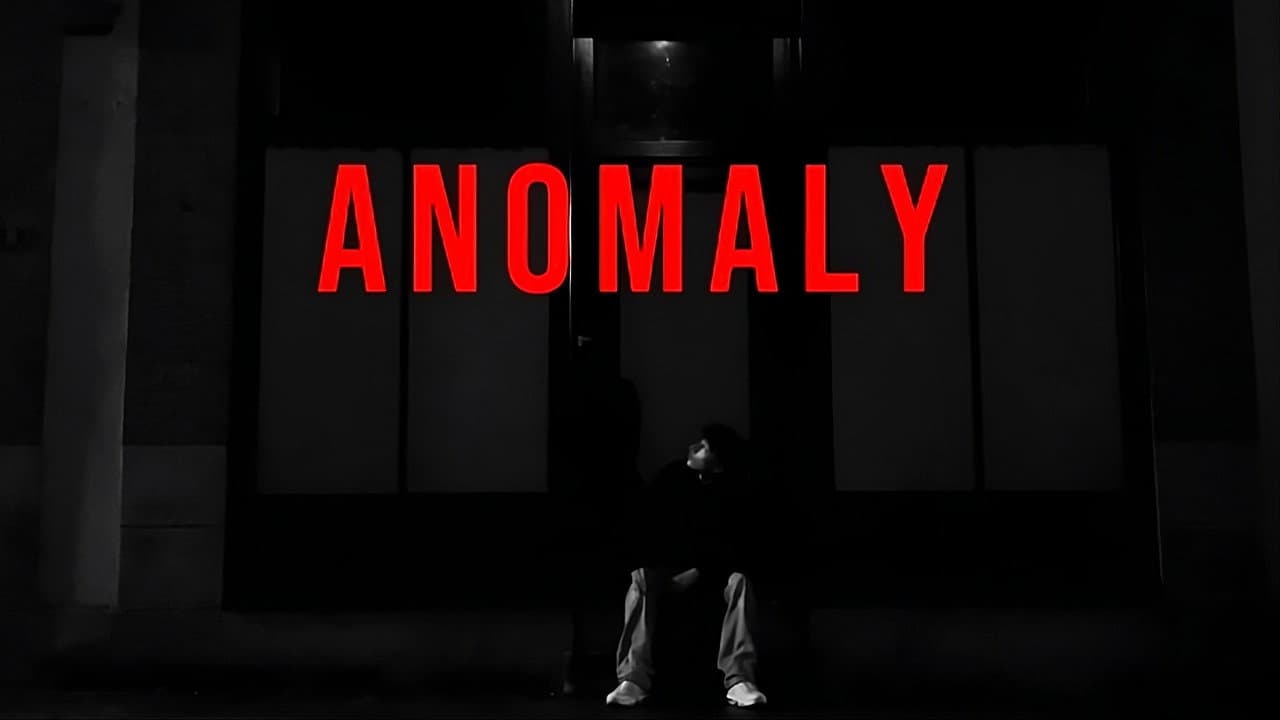 ANOMALY