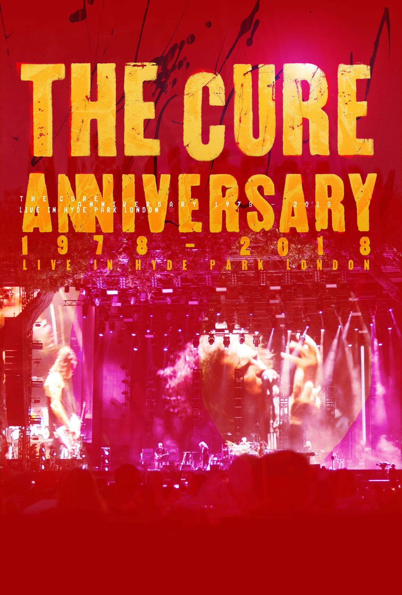 The Cure: Anniversary 1978 - 2018 - (Live In Hyde Park) preview 2