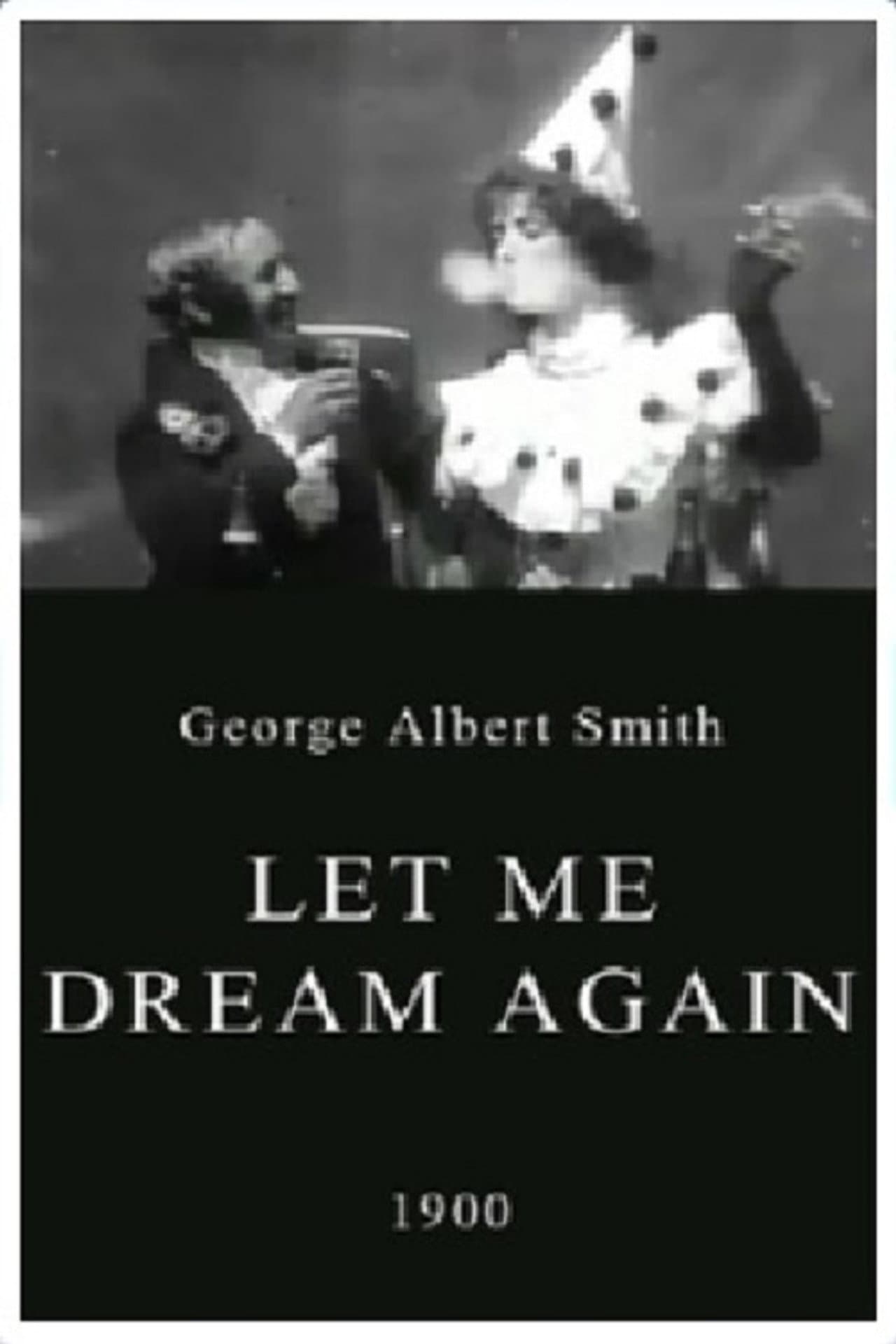 Let Me Dream Again preview 2