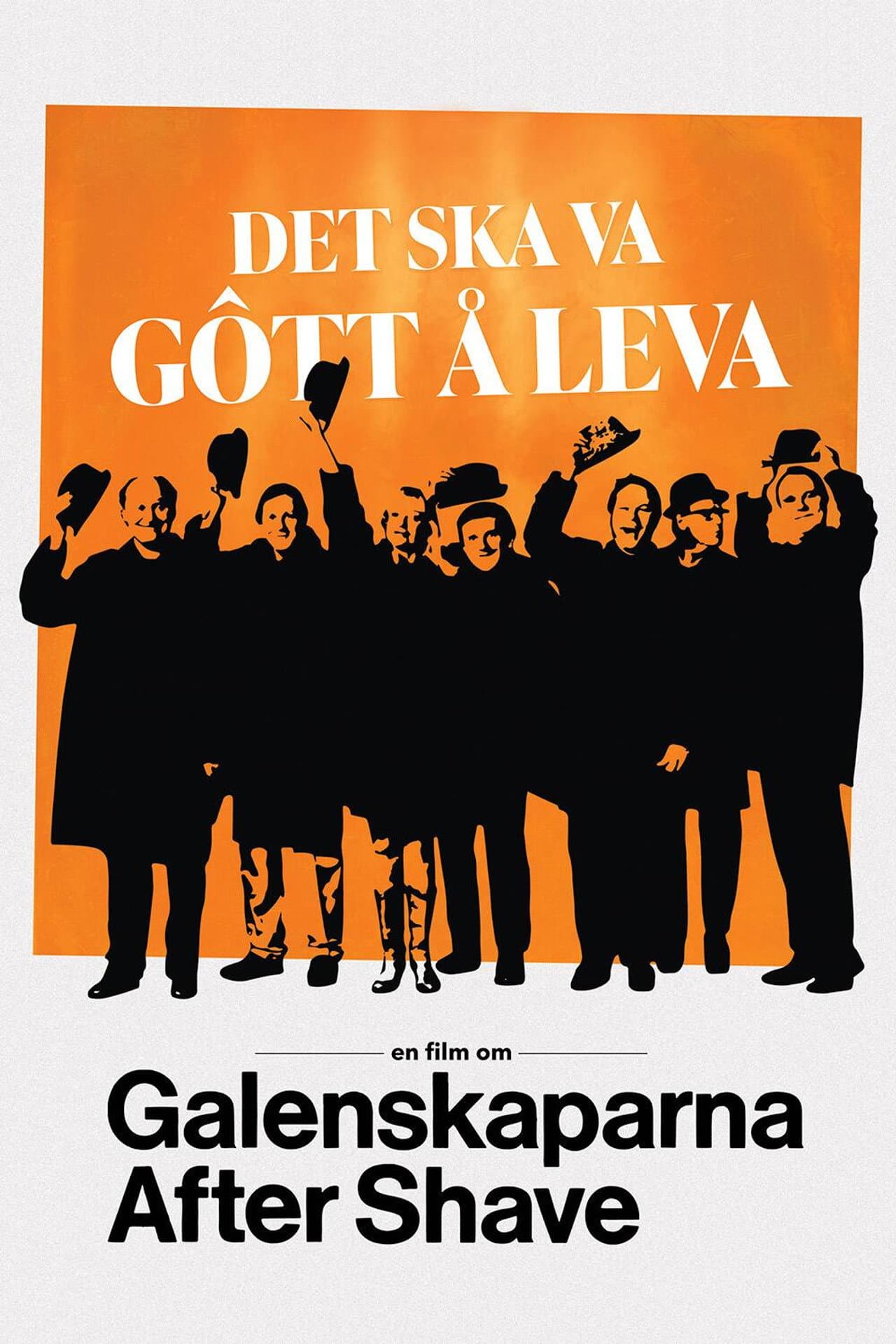 Det ska va gôtt å leva - en film om Galenskaparna After Shave preview 2