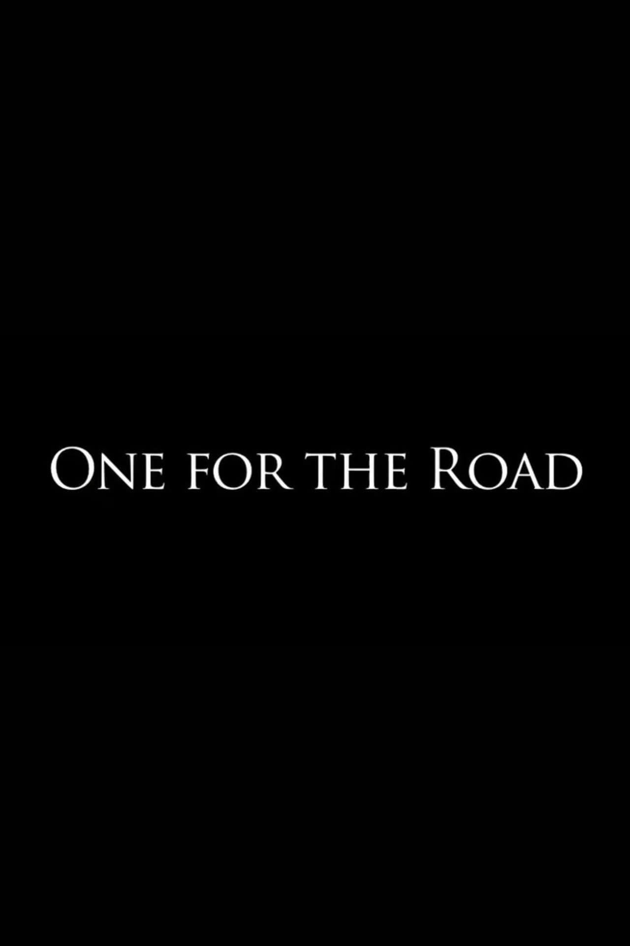One for the Road preview 2