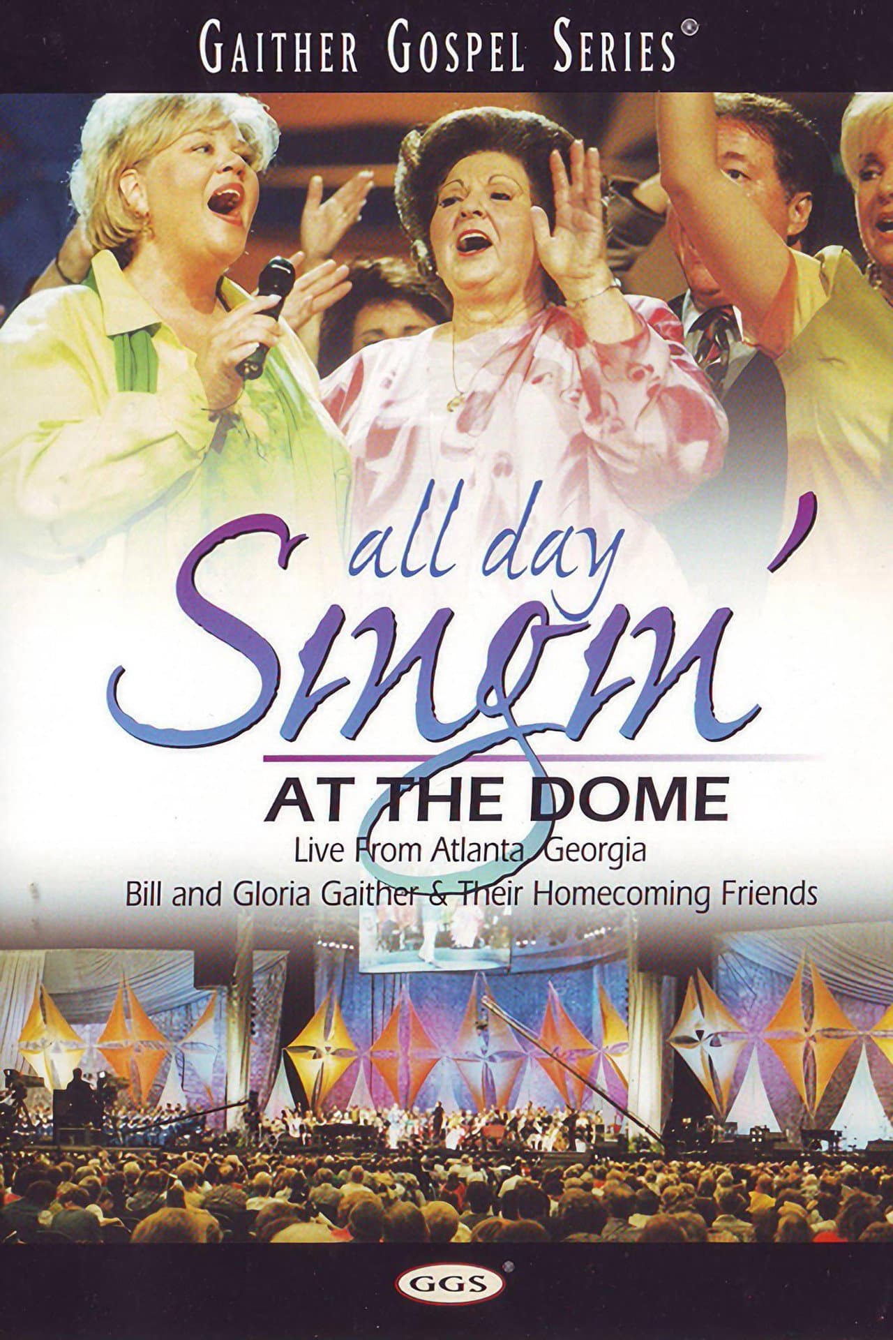 All Day Singing at The Dome preview 1