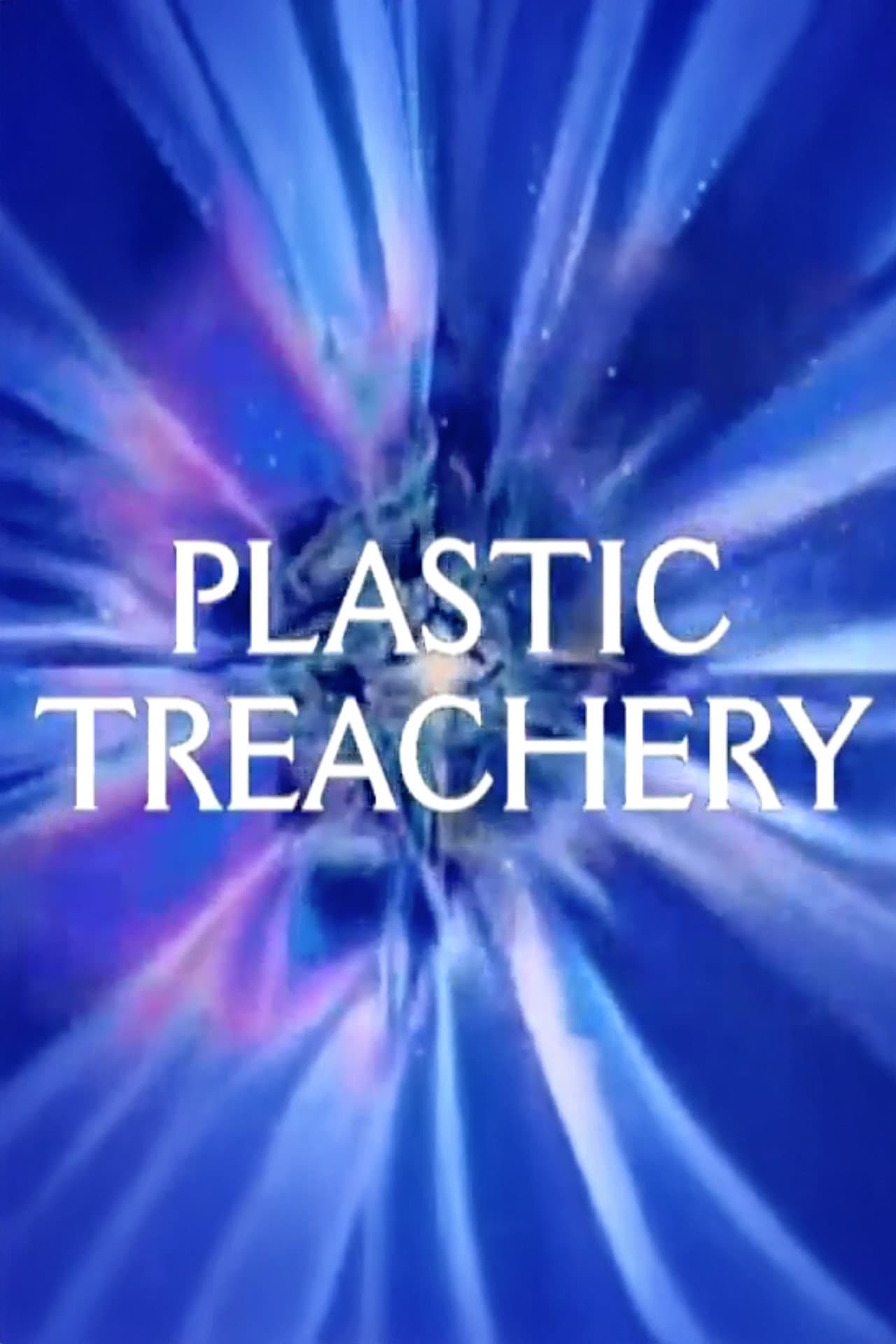 Plastic Treachery preview 1
