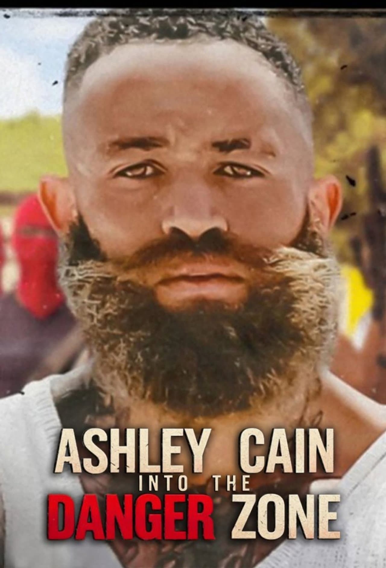 Ashley Cain: Into the Danger Zone preview 2