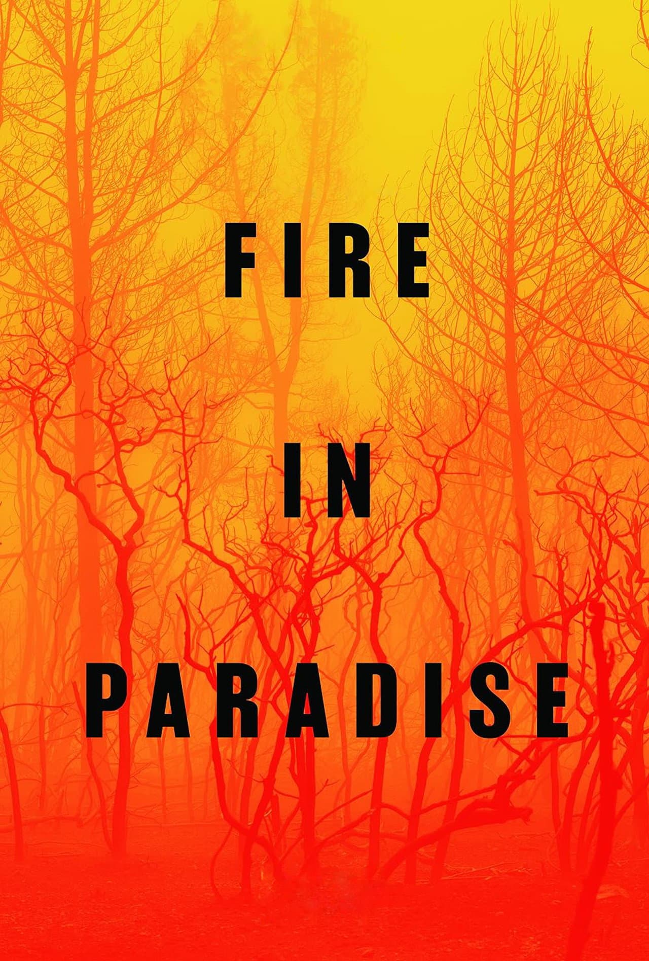 Fire in Paradise preview 2