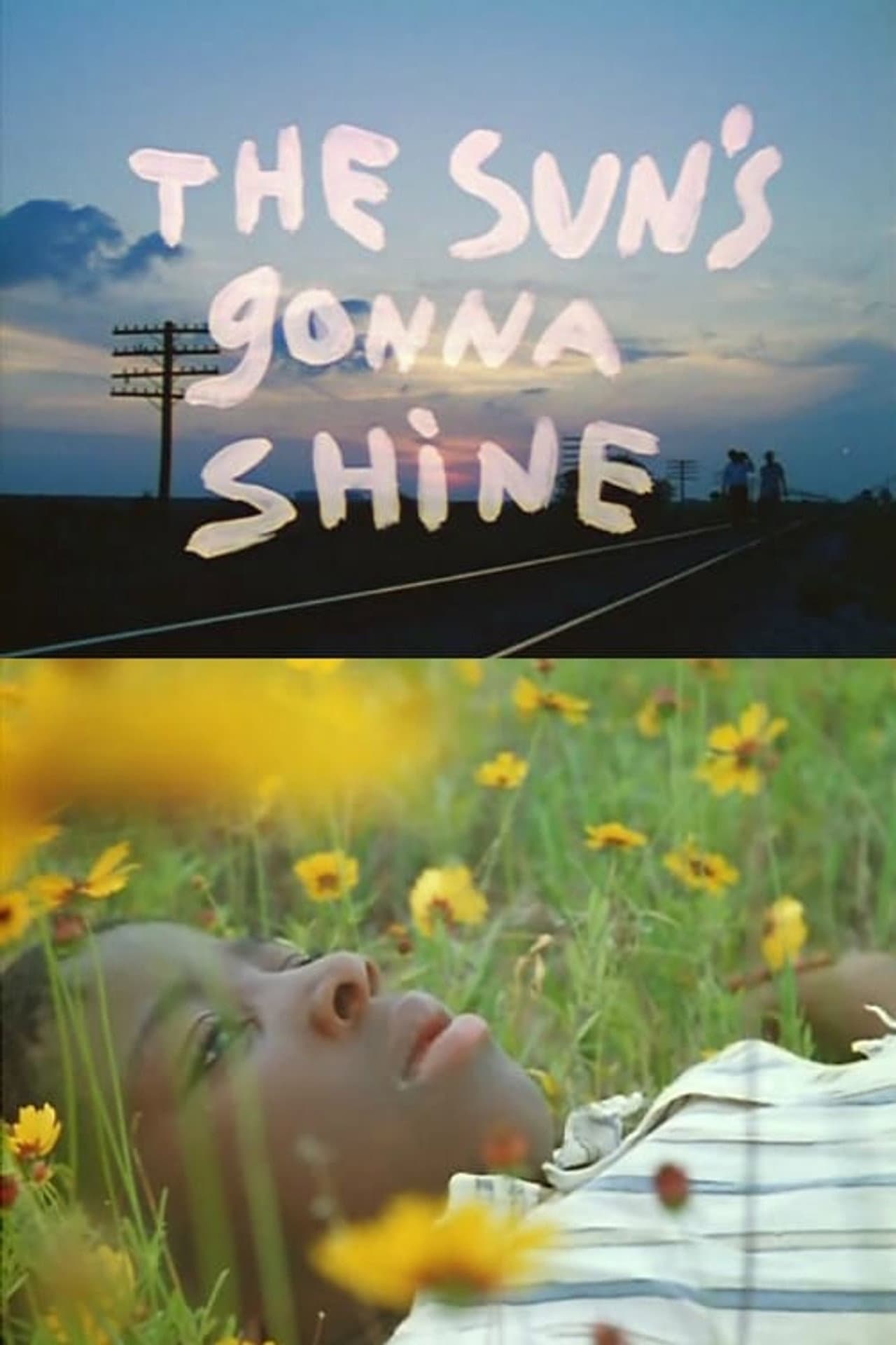 The Sun's Gonna Shine preview 1