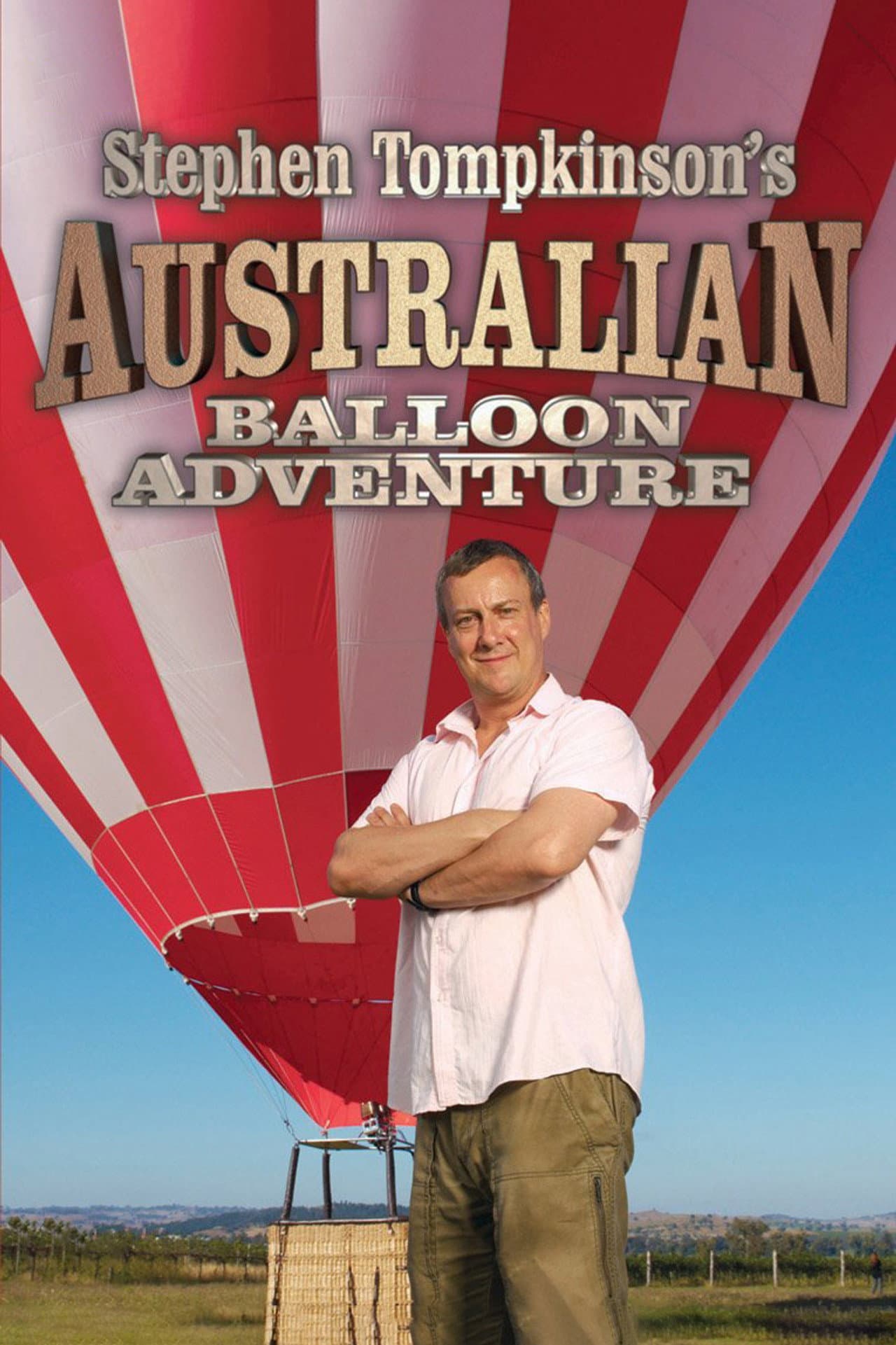 Stephen Tompkinson's Australian Balloon Adventure preview 1