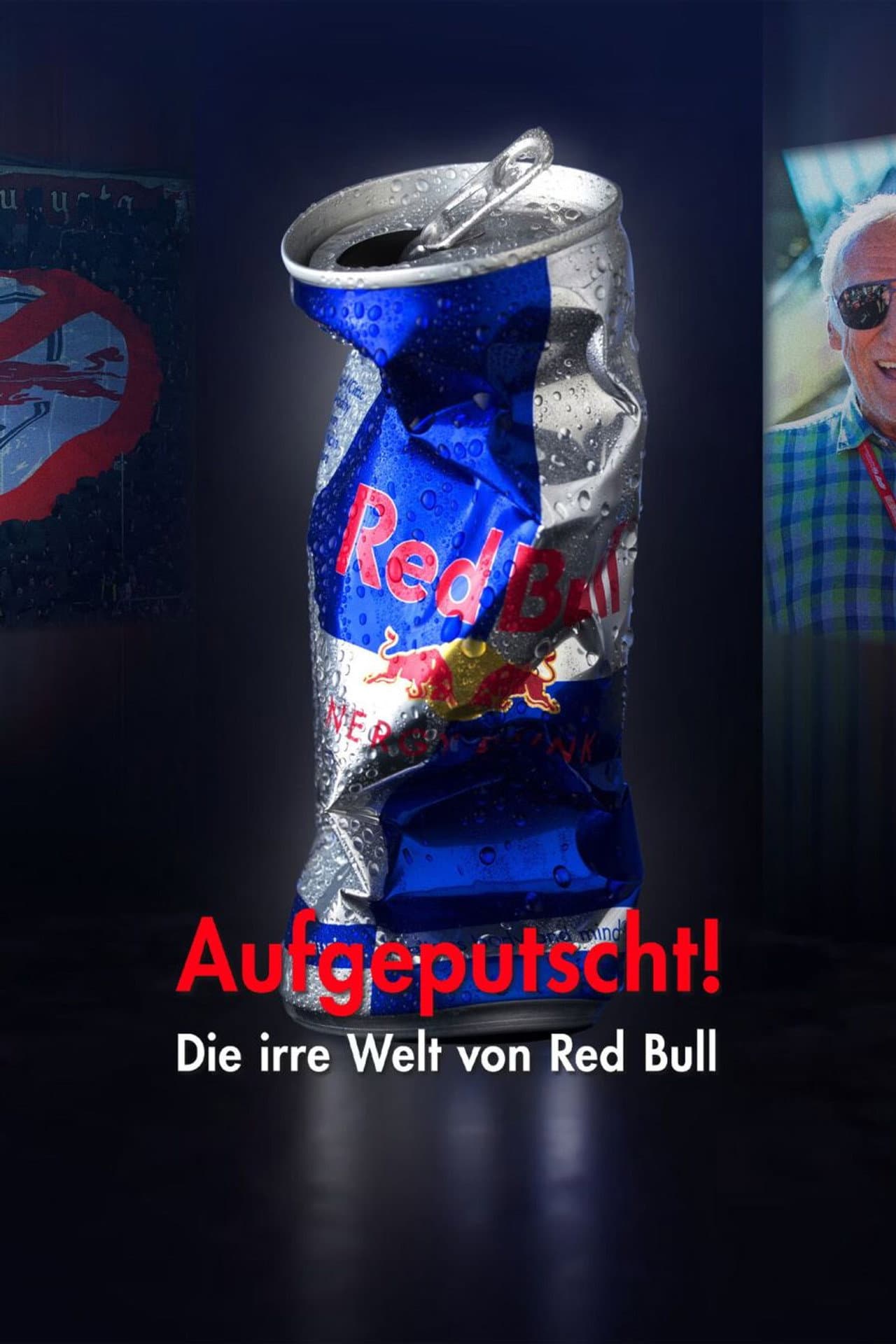 Aufgeputscht - Die irre Welt von Red Bull preview 2