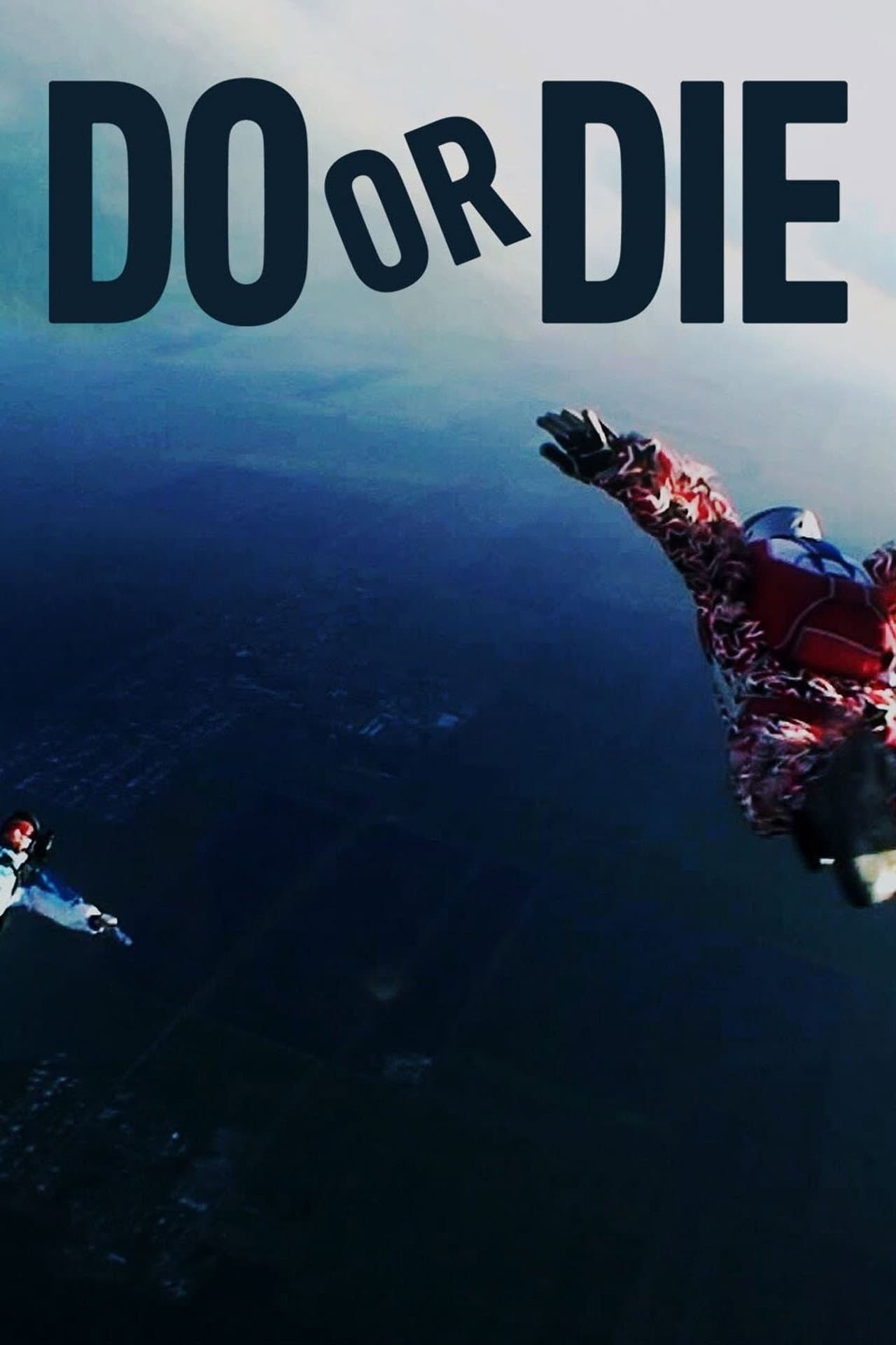 Do or Die preview 1