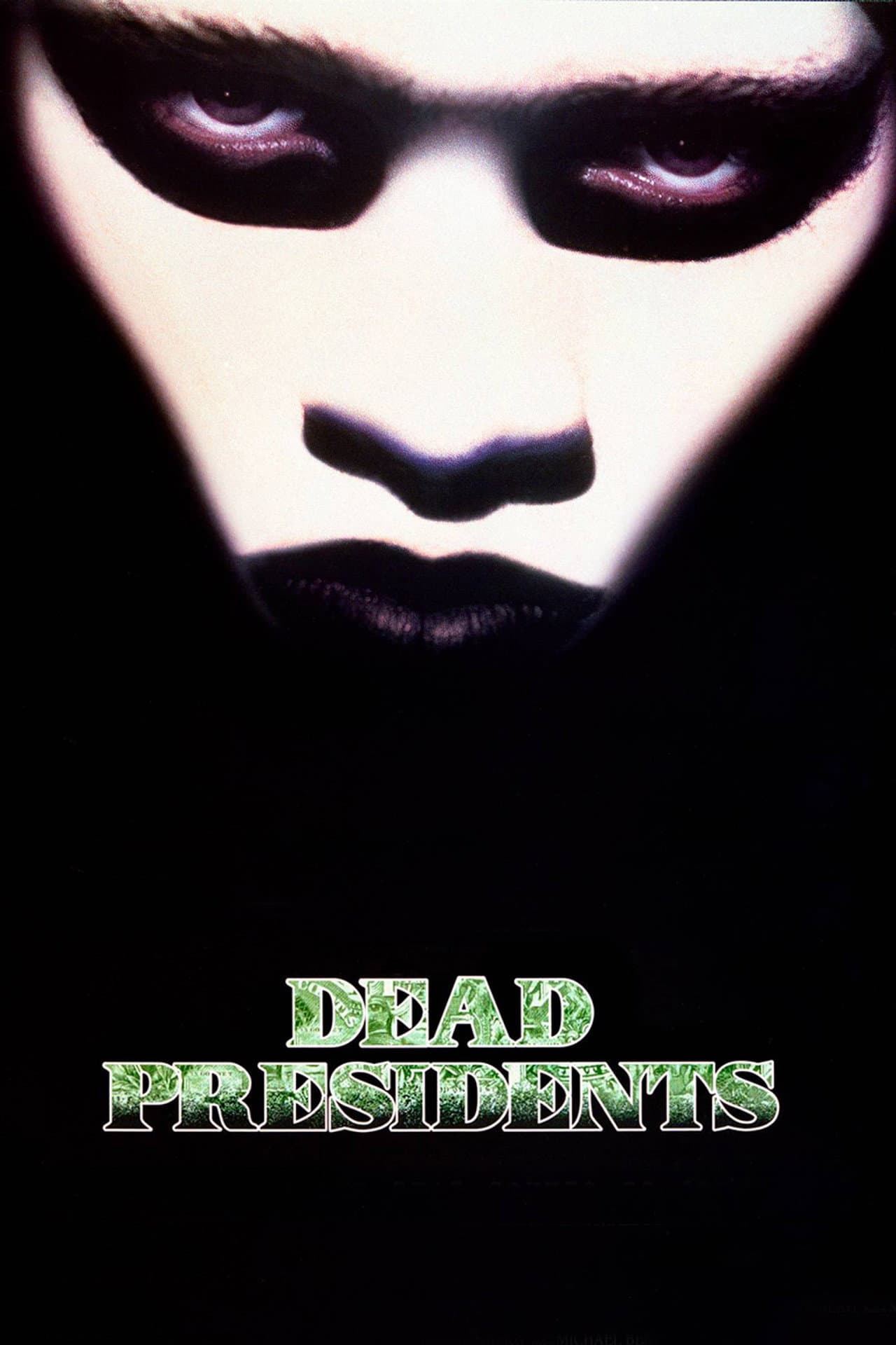 Dead Presidents preview 2