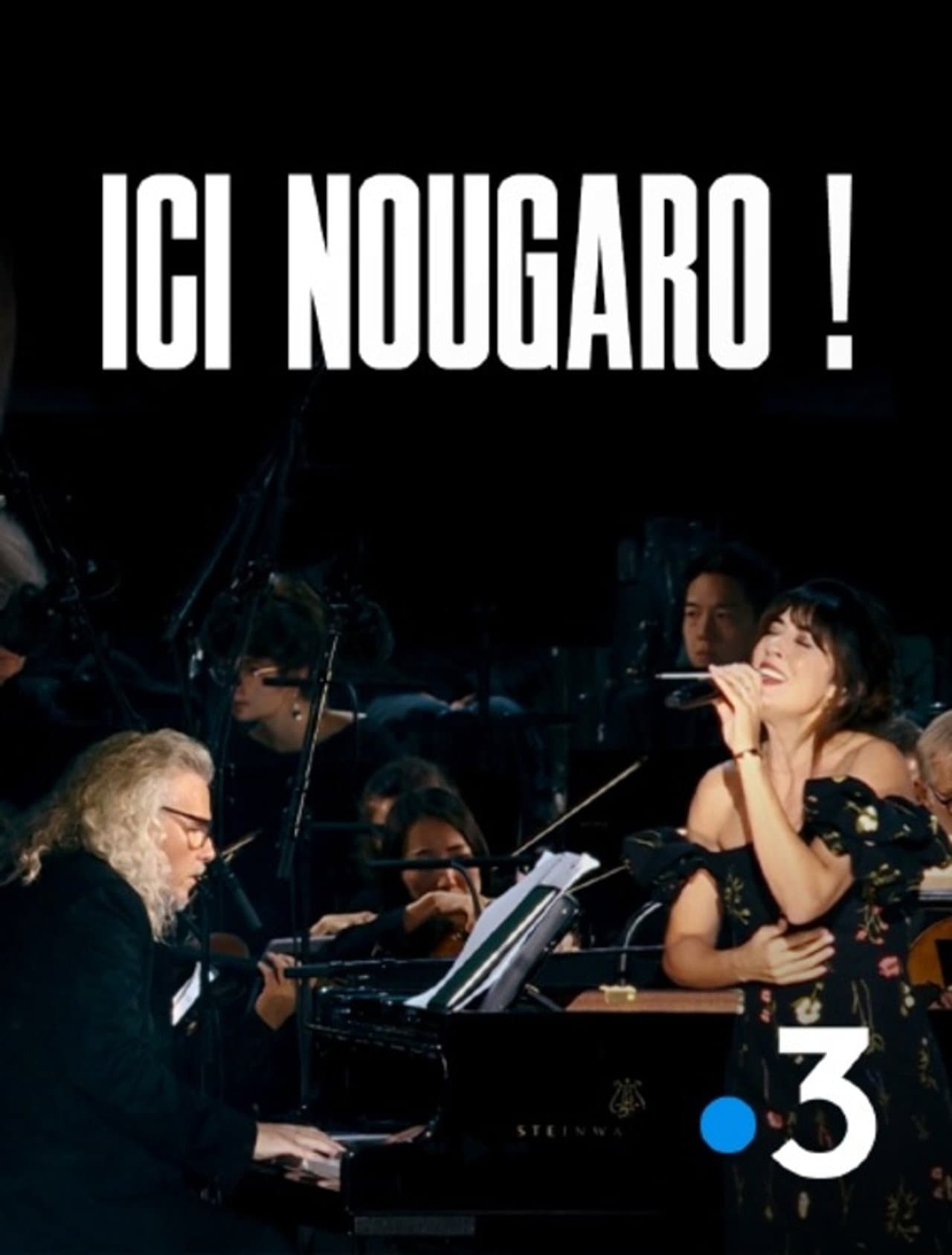 Ici Nougaro ! Le concert évènement preview 2