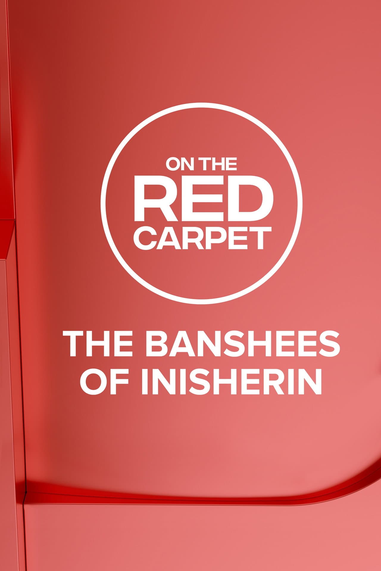 On the Red Carpet Presents: The Banshees of Inisherin preview 2