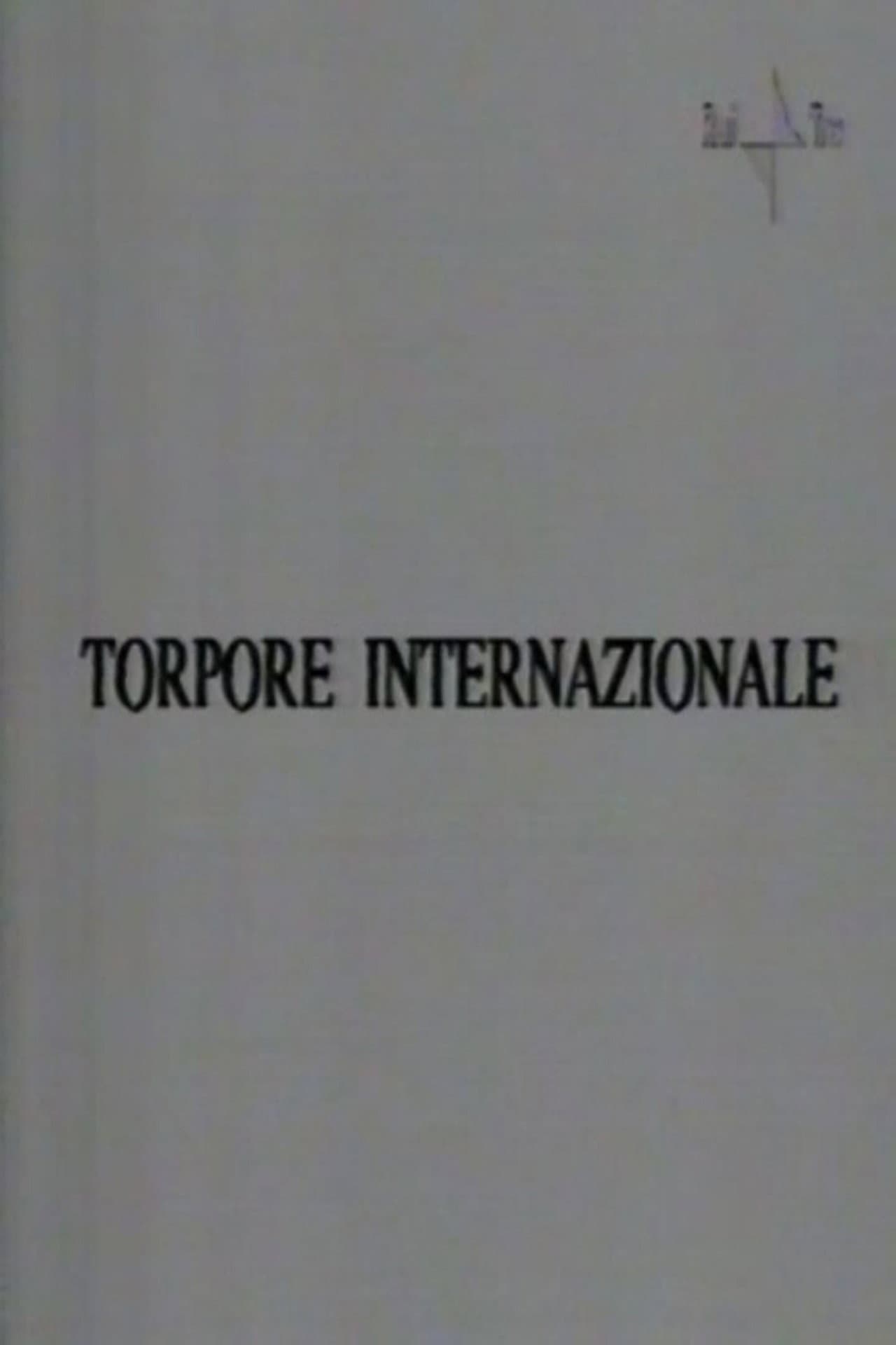 Torpore internazionale preview 2