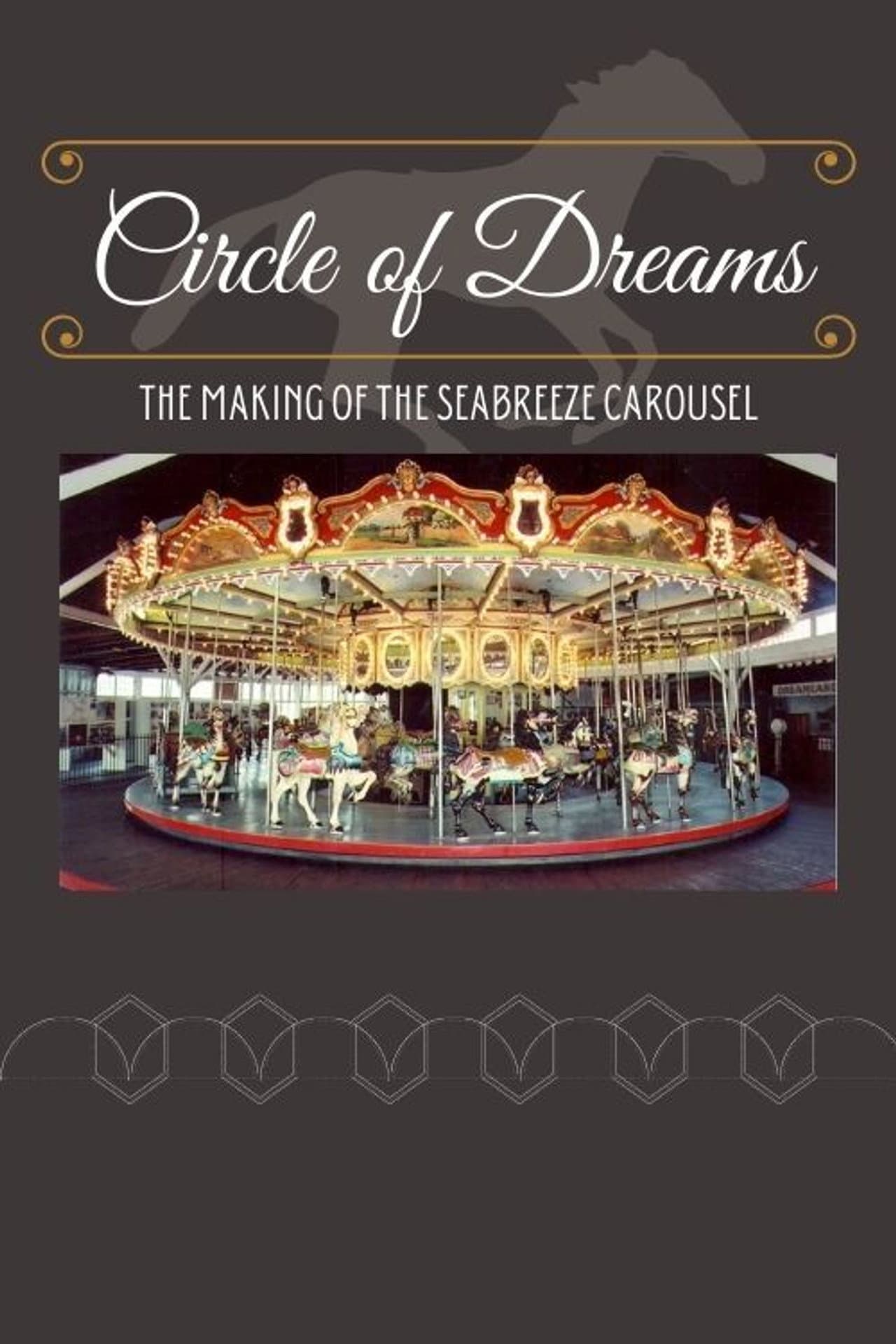 Circle of Dreams: The Making of the Seabreeze Carousel preview 1