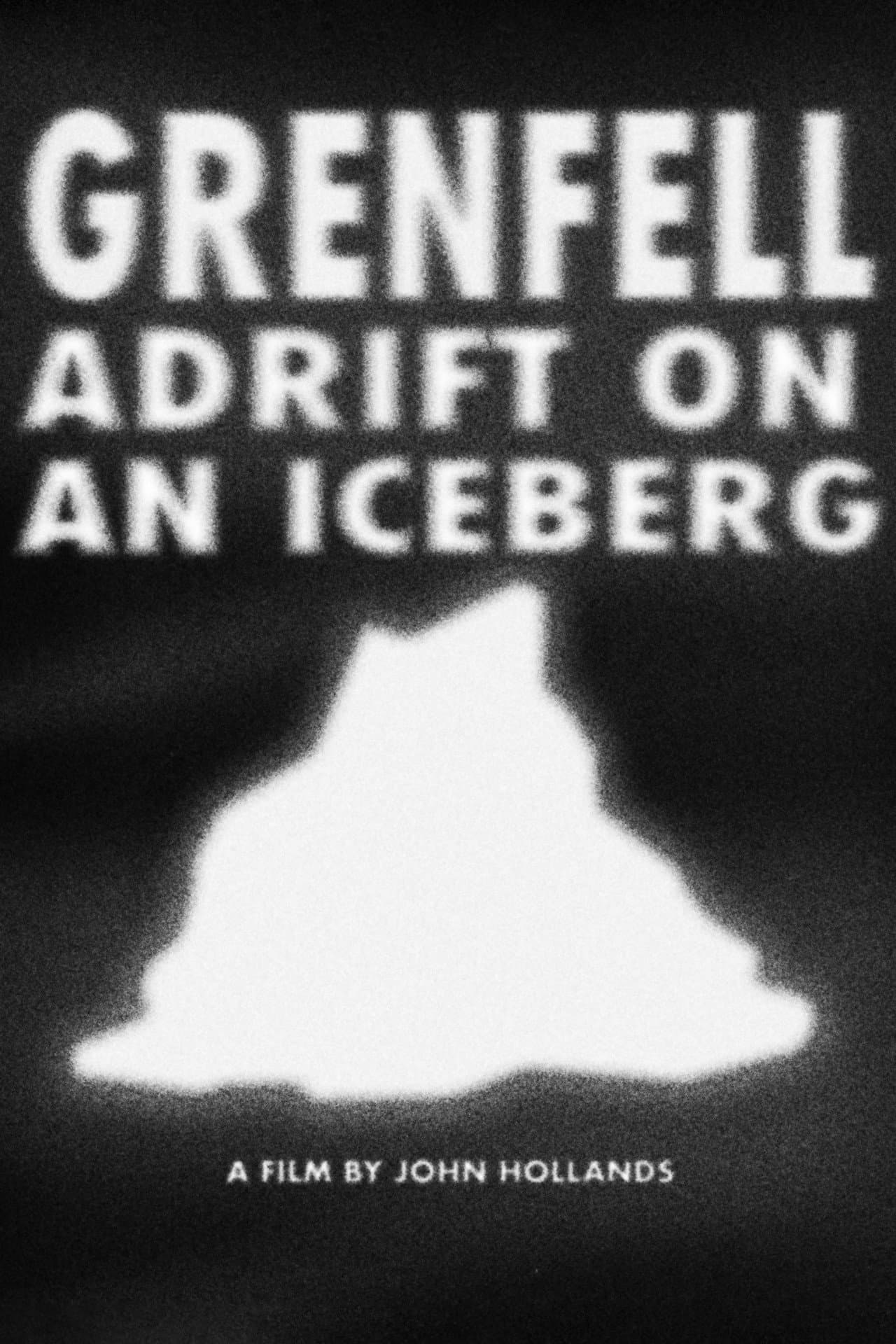 Grenfell Adrift on an Iceberg preview 2
