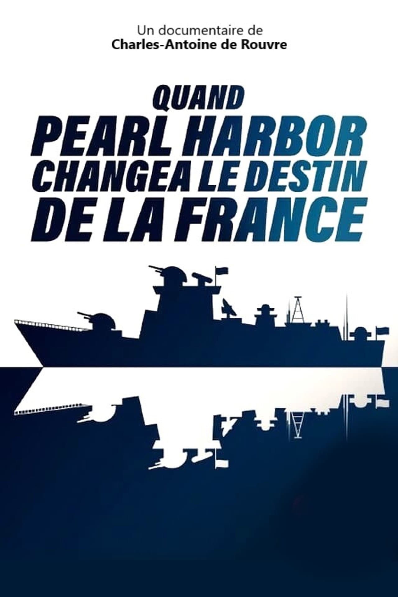 Quand Pearl Harbor changea le destin de la France preview 1