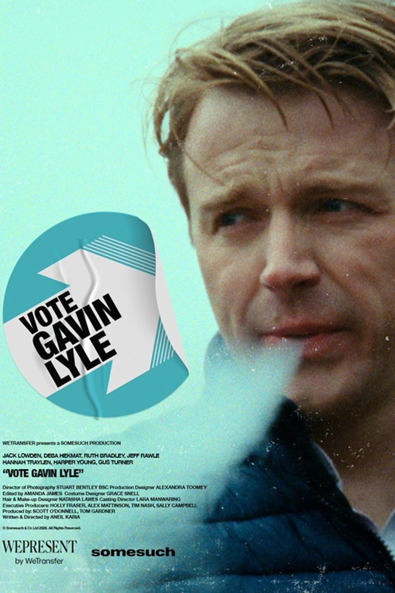 Vote Gavin Lyle preview 1