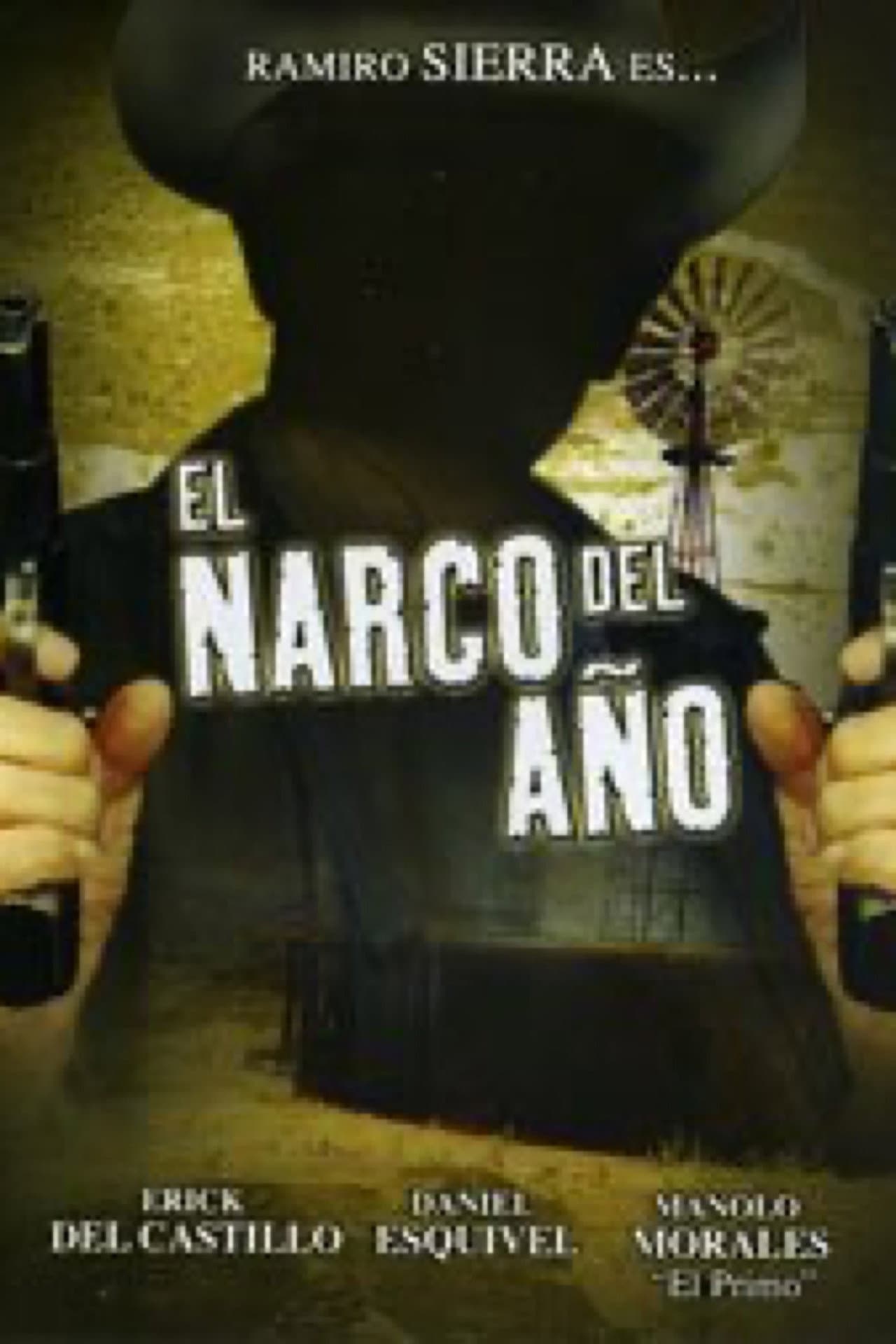 El narco del año preview 2
