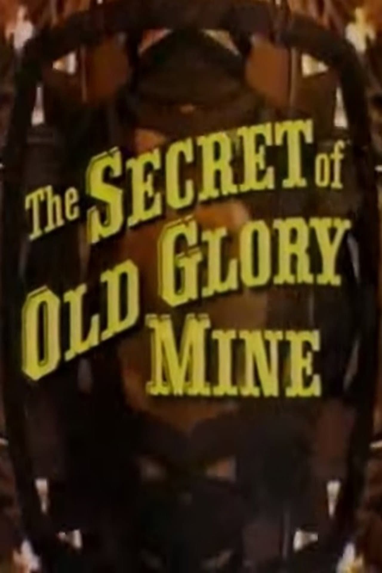 The Secret of Old Glory Mine preview 1