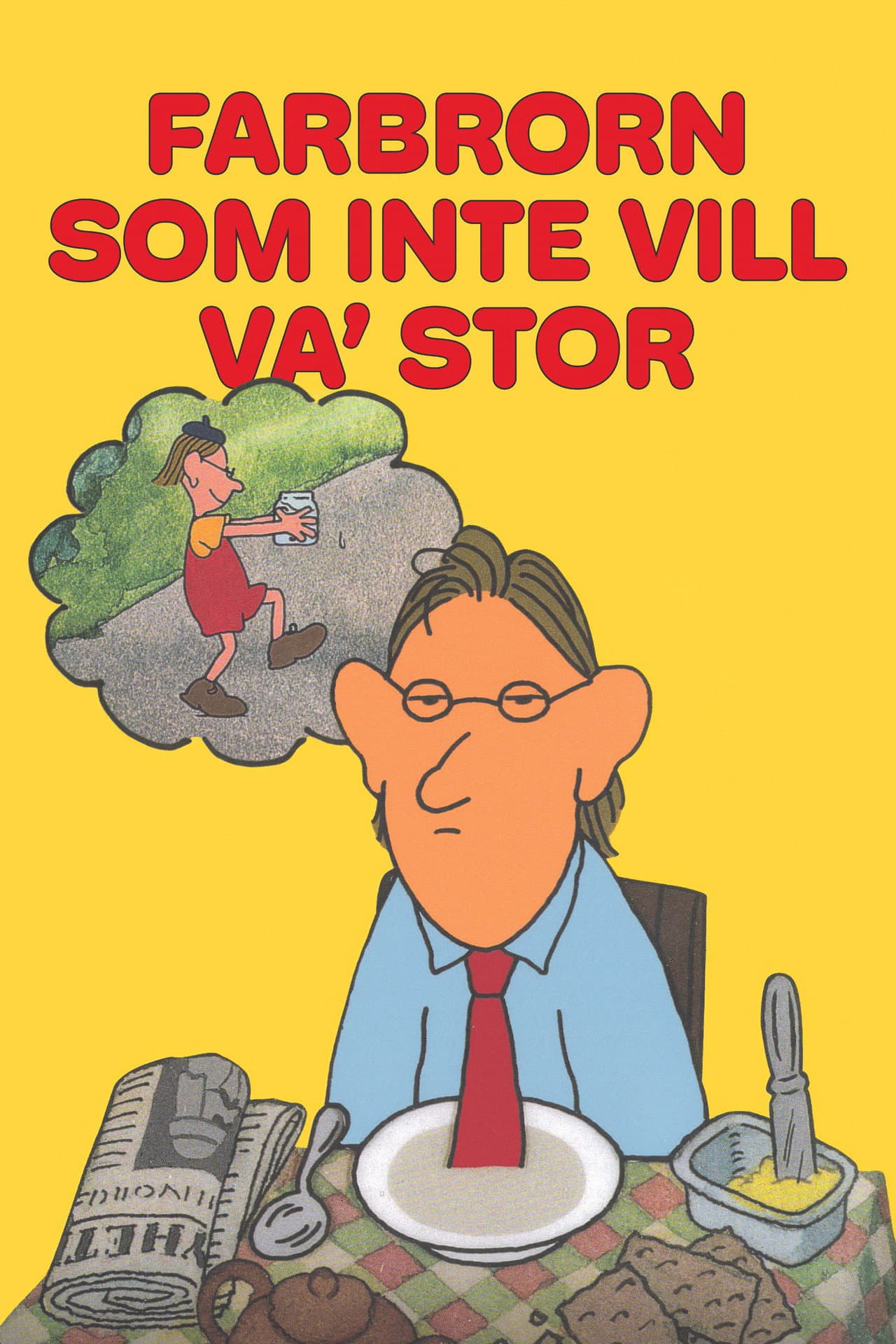 Farbrorn som inte vill va' stor preview 1