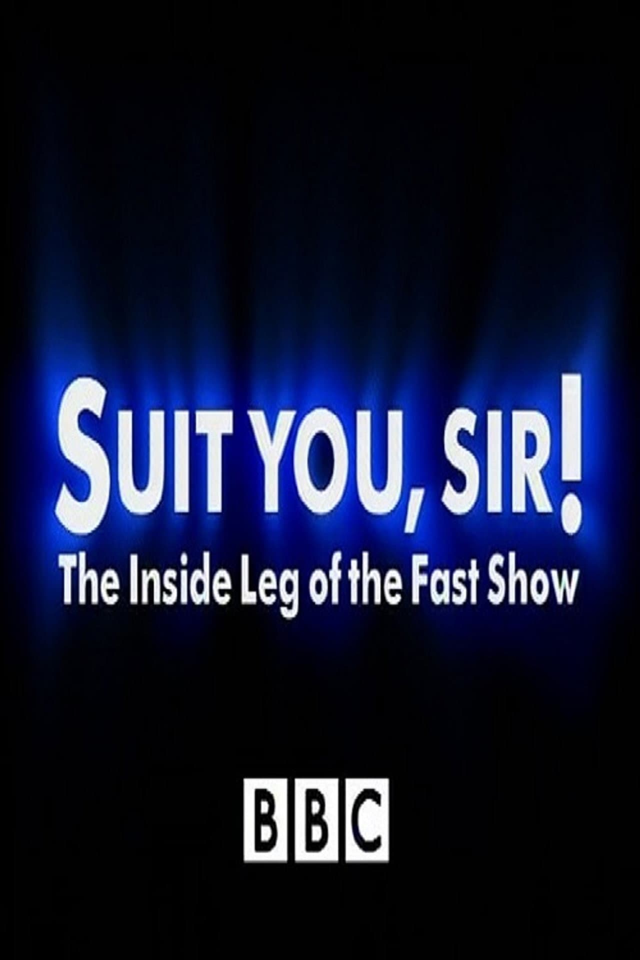 Suit You Sir! The Inside Leg Of The Fast Show preview 1