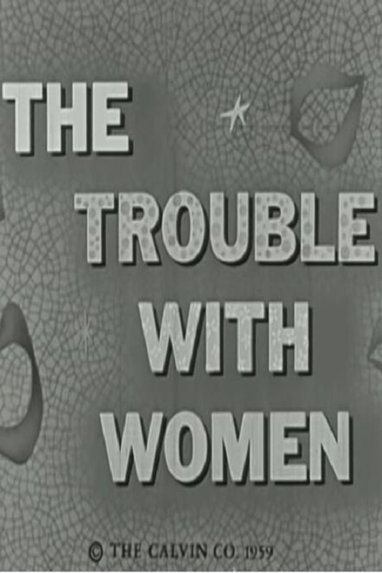 The Trouble with Women preview 2