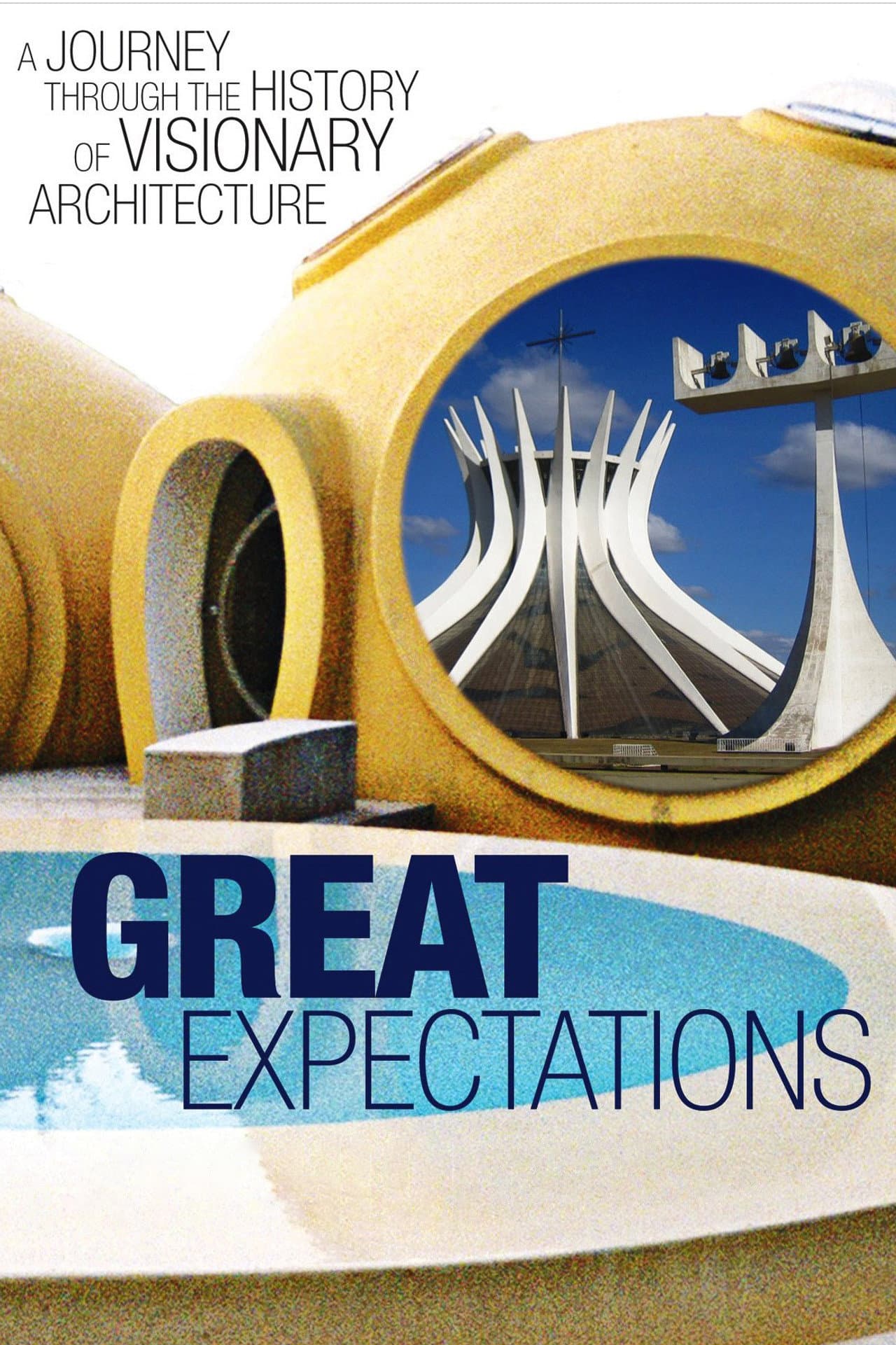 Great Expectations: A Journey Through the History of Visionary Architecture preview 2