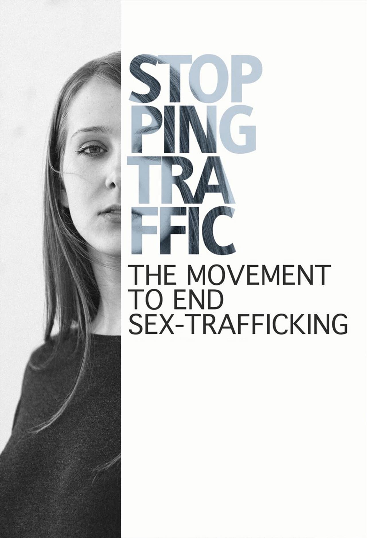 Stopping Traffic: The Movement to End Sex Trafficking preview 2
