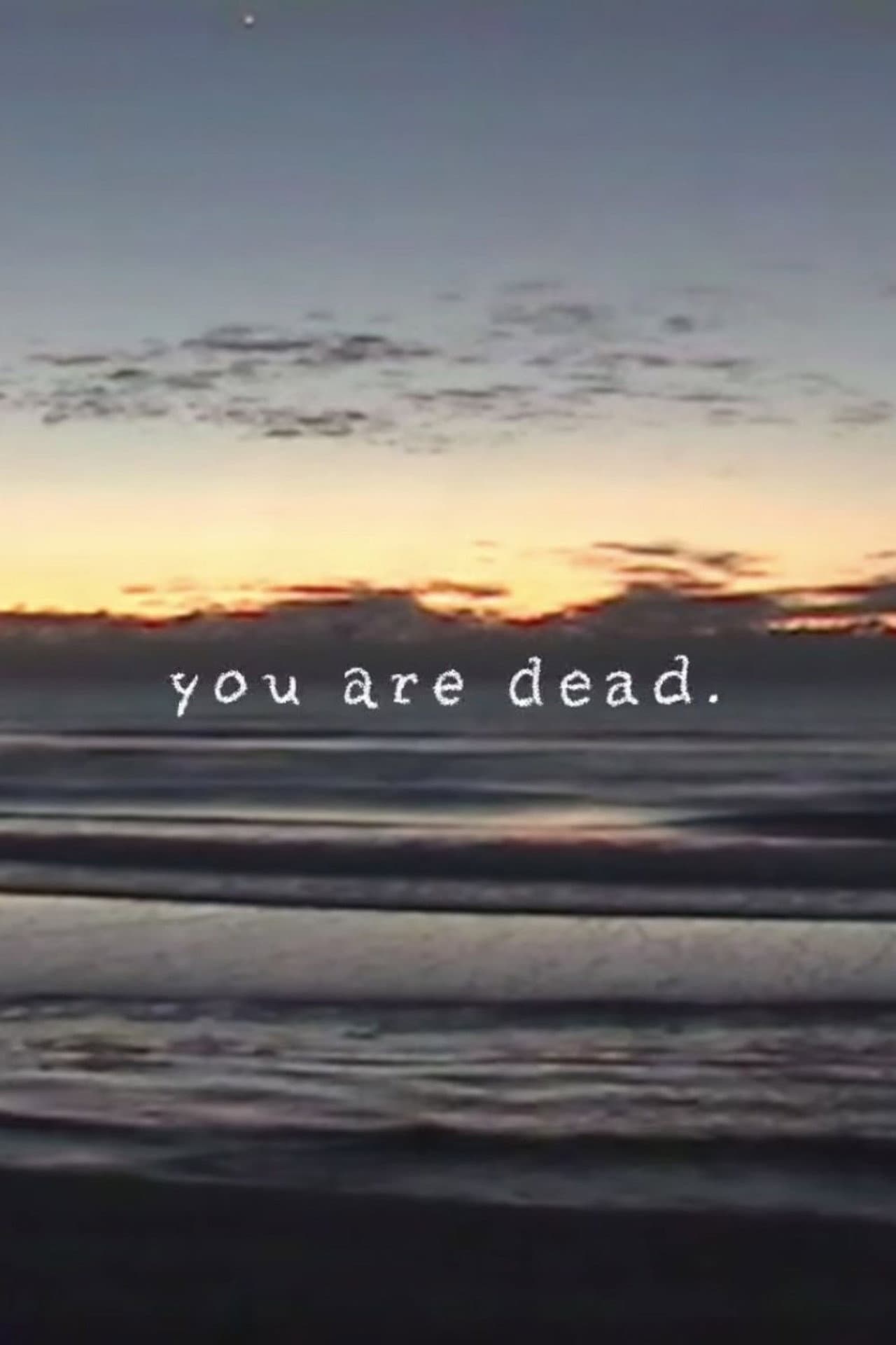 you are dead. preview 2