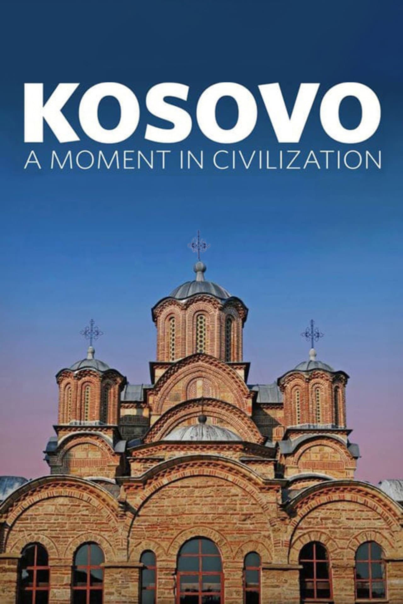 Kosovo: A Moment in Civilization preview 1