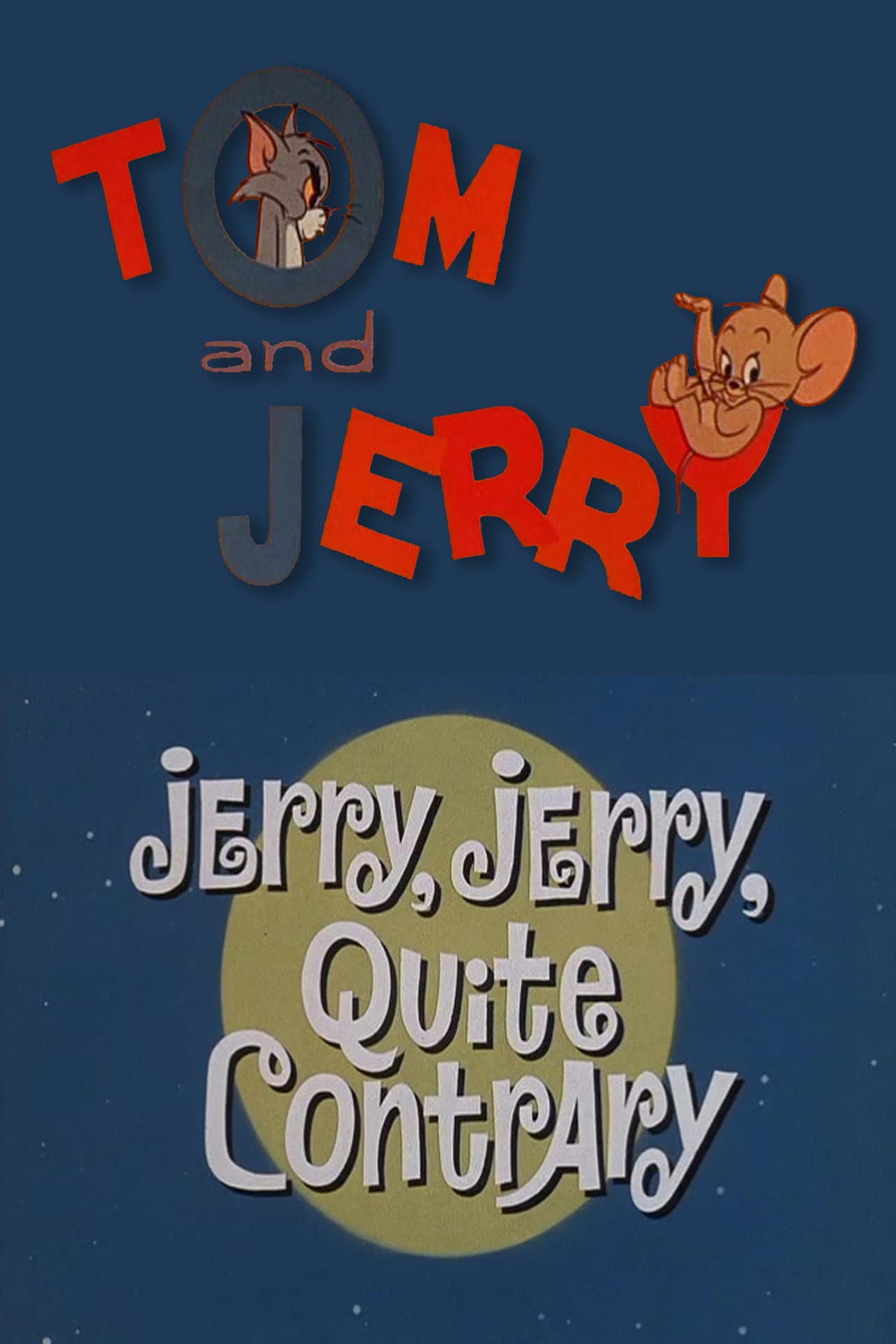 Jerry, Jerry, Quite Contrary preview 2