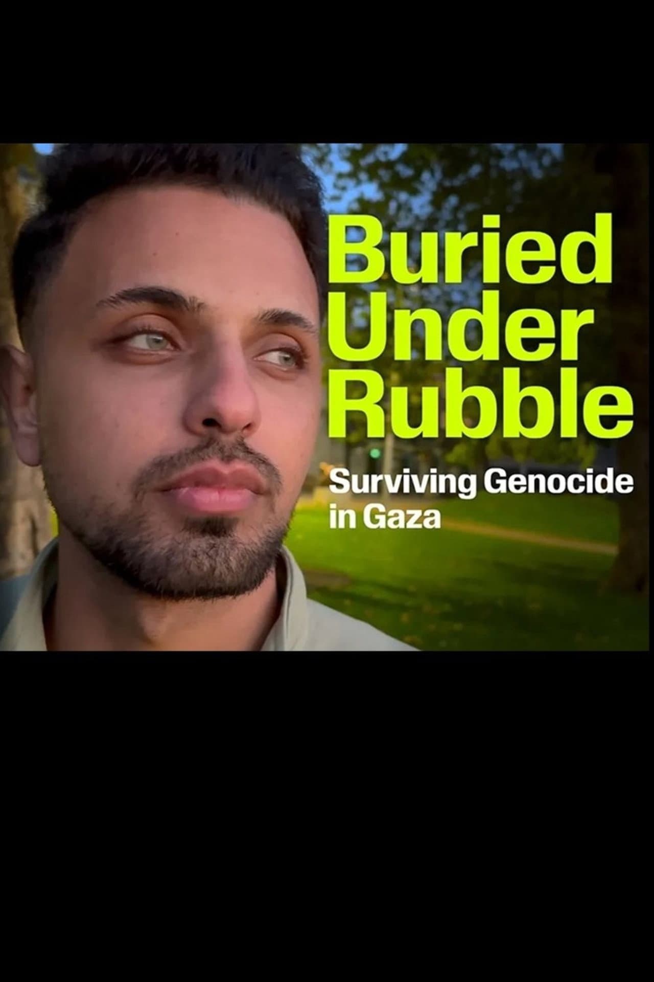 Buried Under Rubble: Surviving Genocide in Gaza preview 1