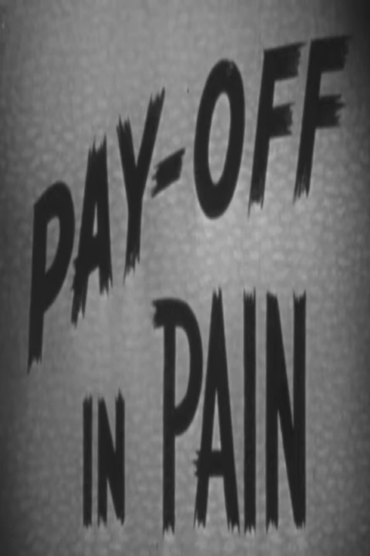 Pay-Off In Pain preview 1