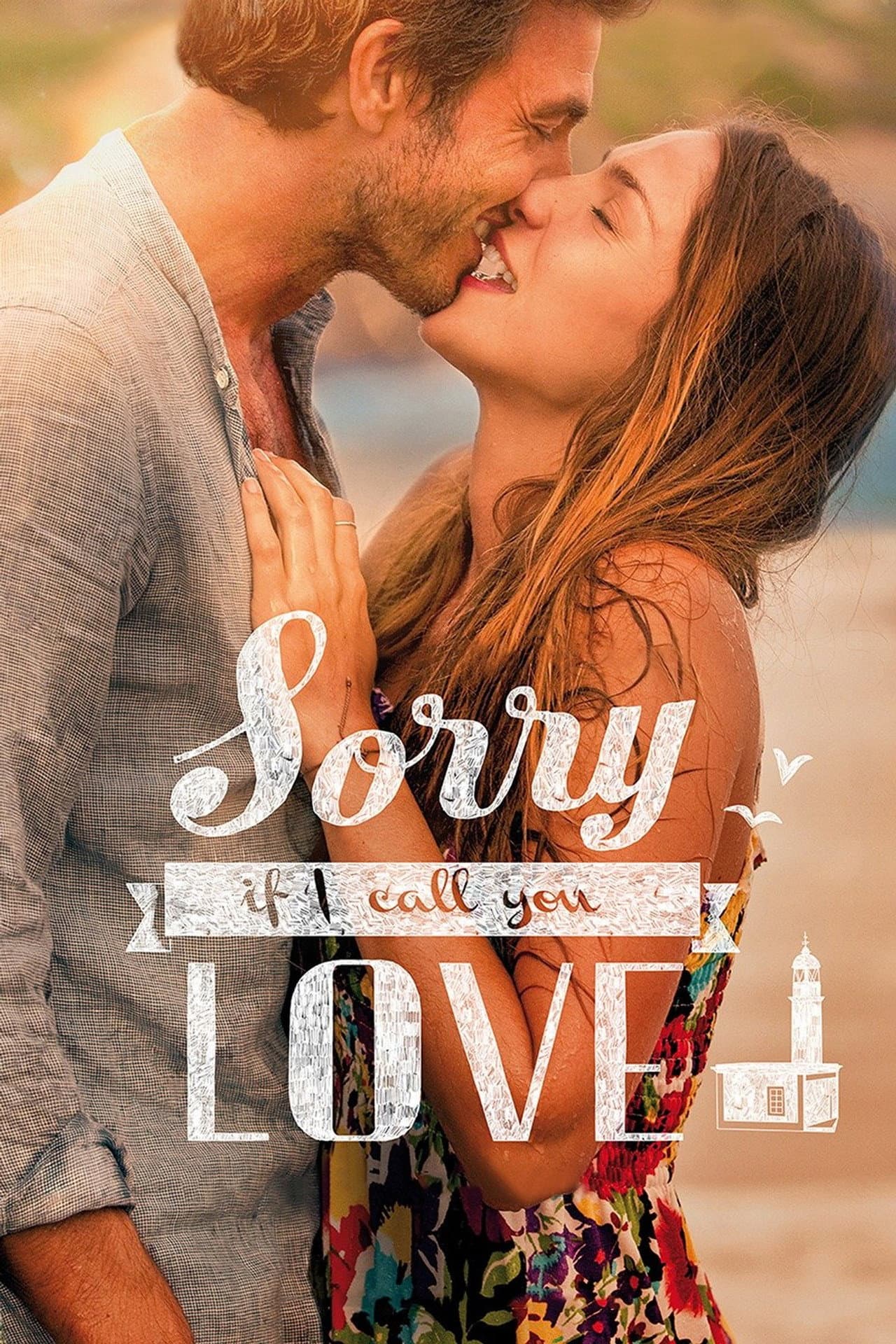 Sorry If I Call You Love preview 2