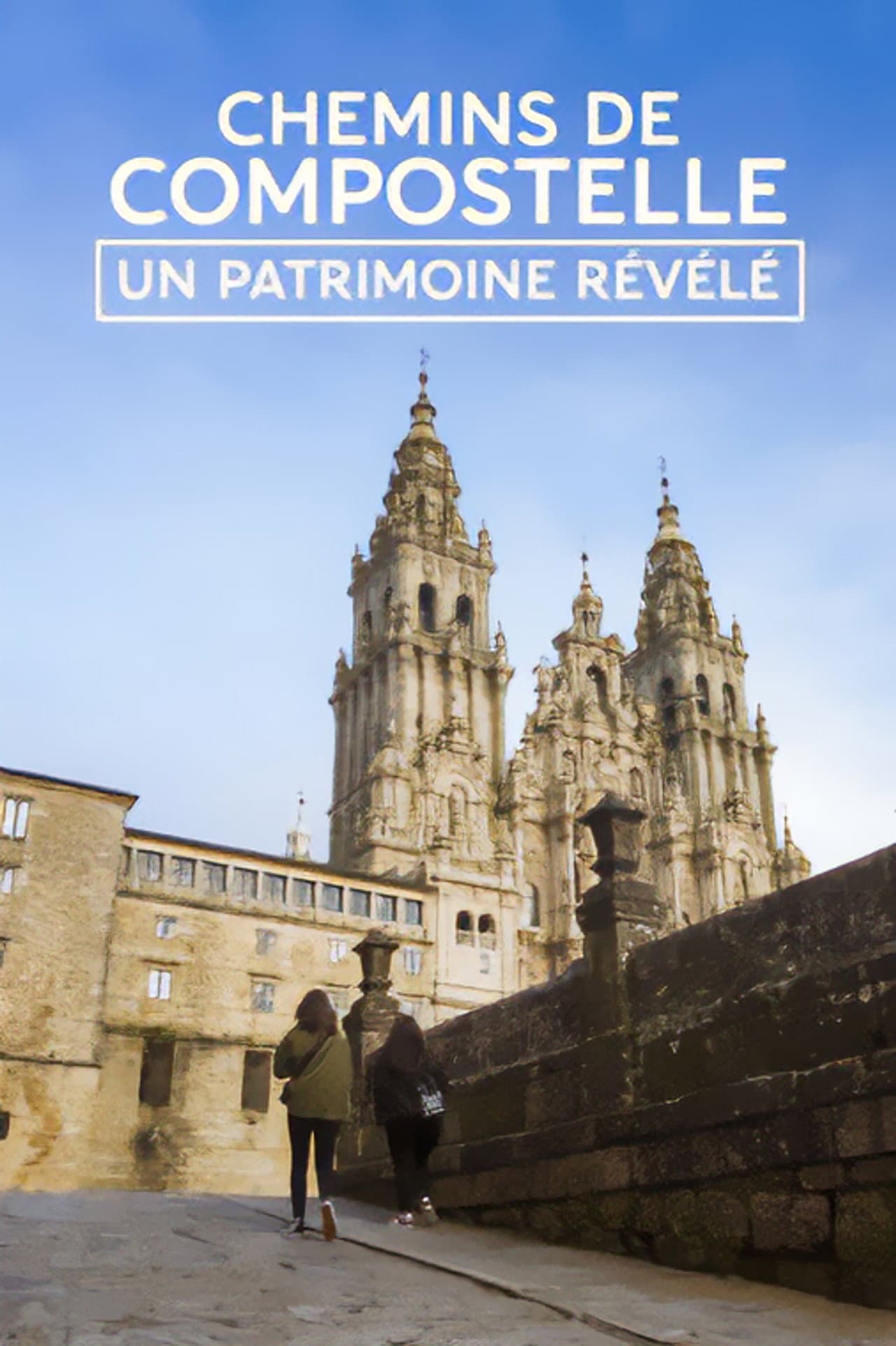 Chemins de Compostelle - Un patrimoine révélé preview 2