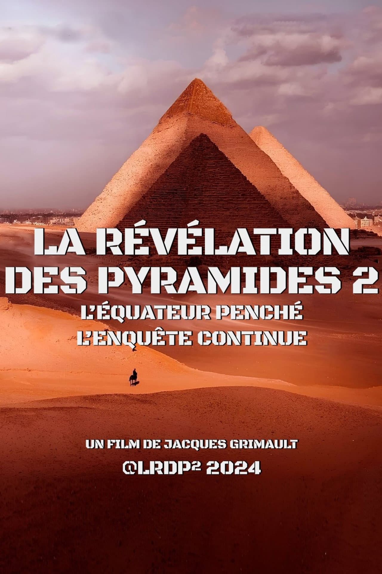 La Révélation des Pyramides 2 : l'Équateur penché, l'enquête continue... preview 2