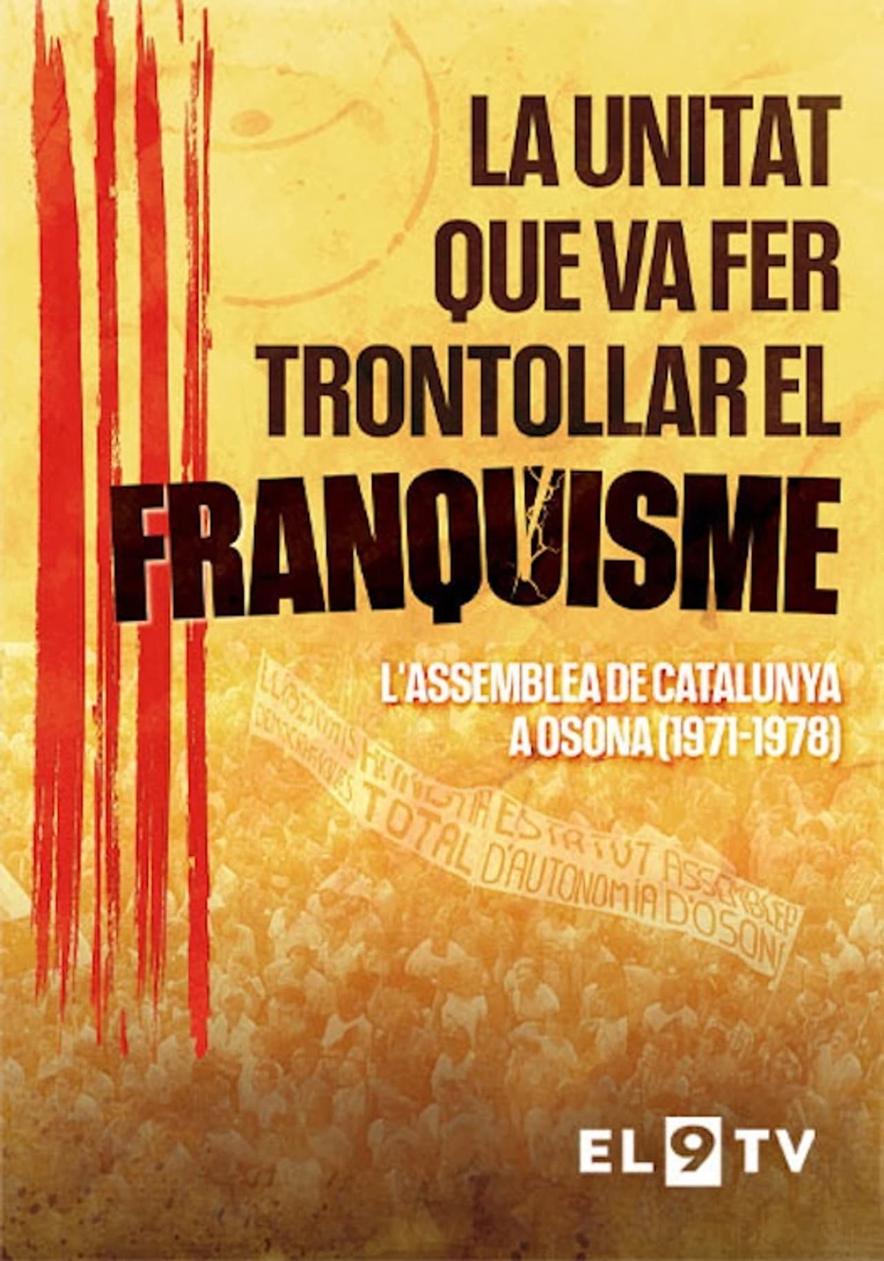 La unitat que va fer trontollar el franquisme preview 1