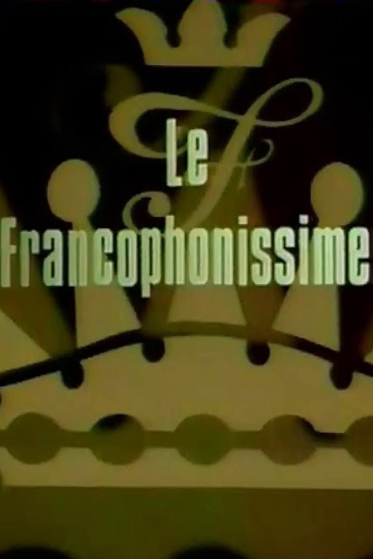 Le Francophonissime preview 2