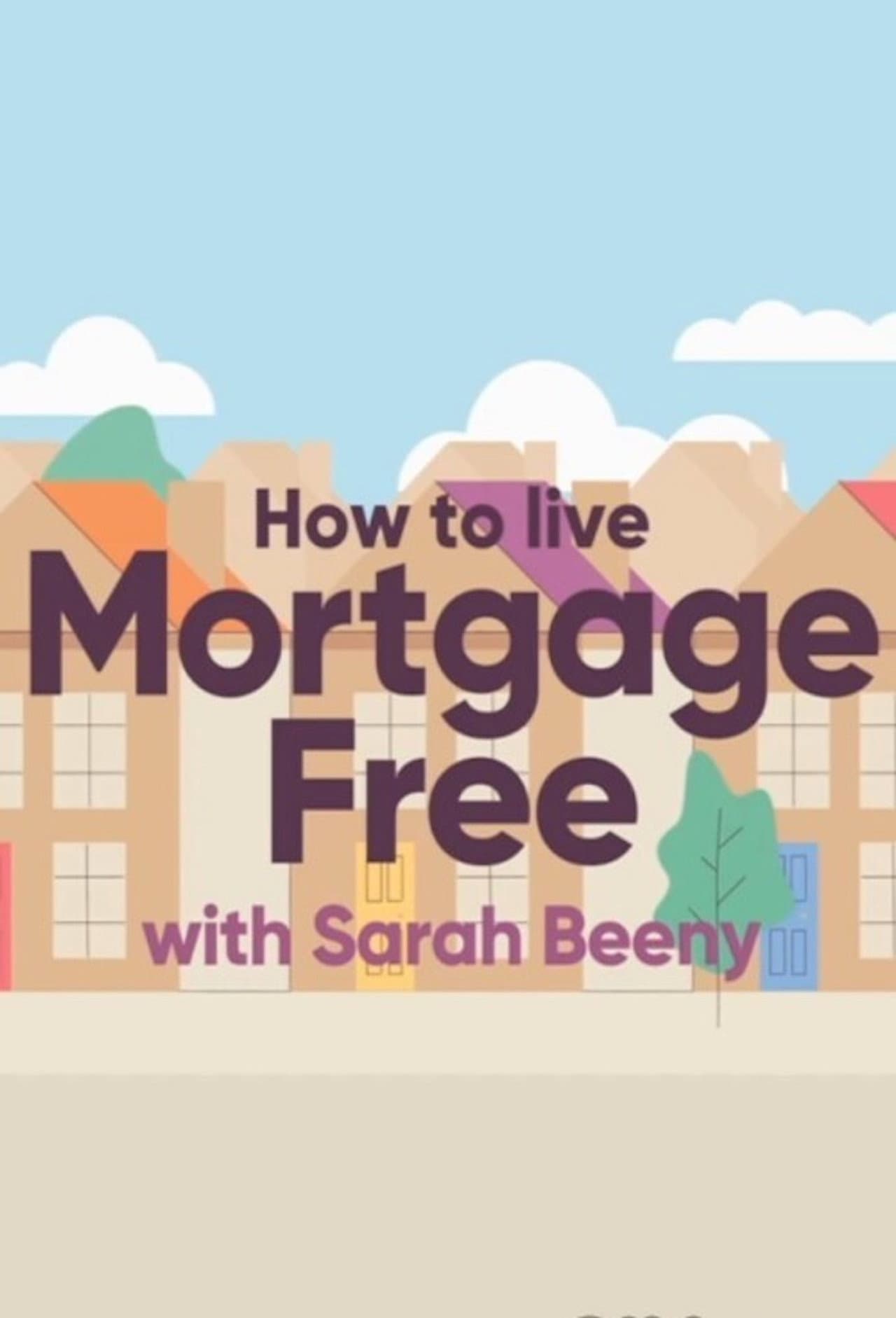 How to Live Mortgage Free with Sarah Beeny preview 2