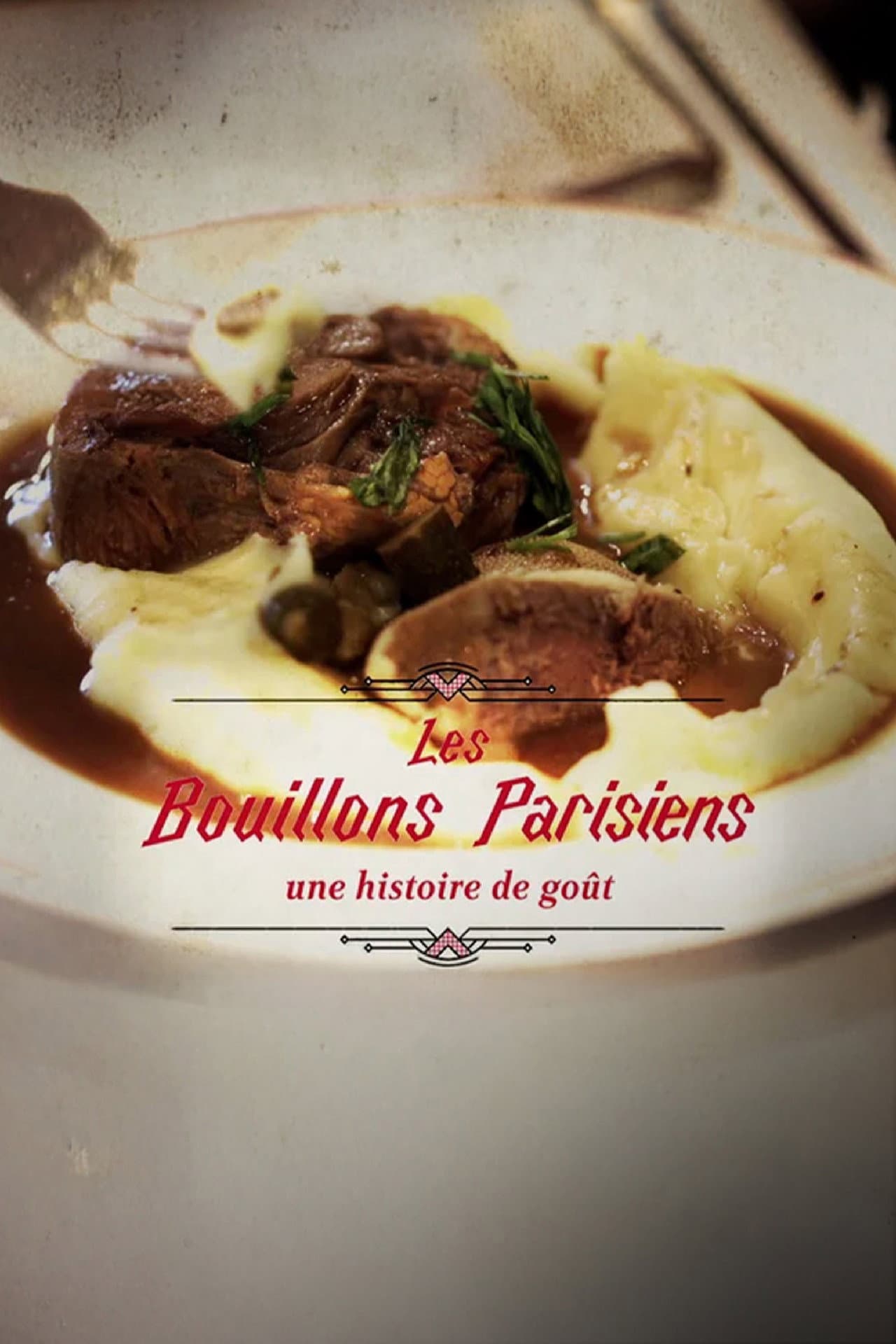 Les bouillons parisiens, une histoire de goût preview 2