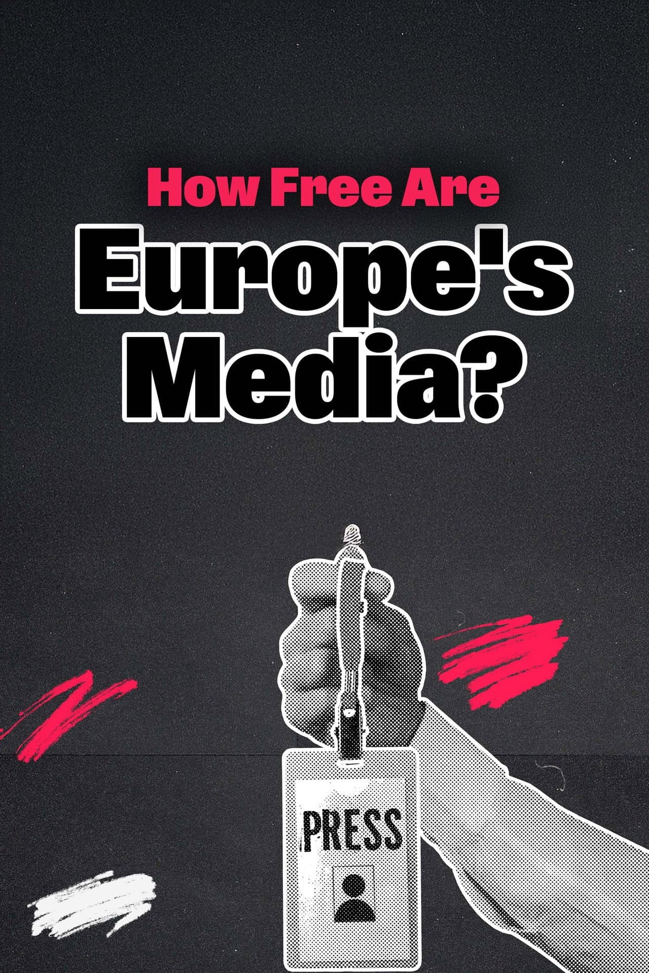 Under Pressure: How Free Are Europe's Media? preview 1