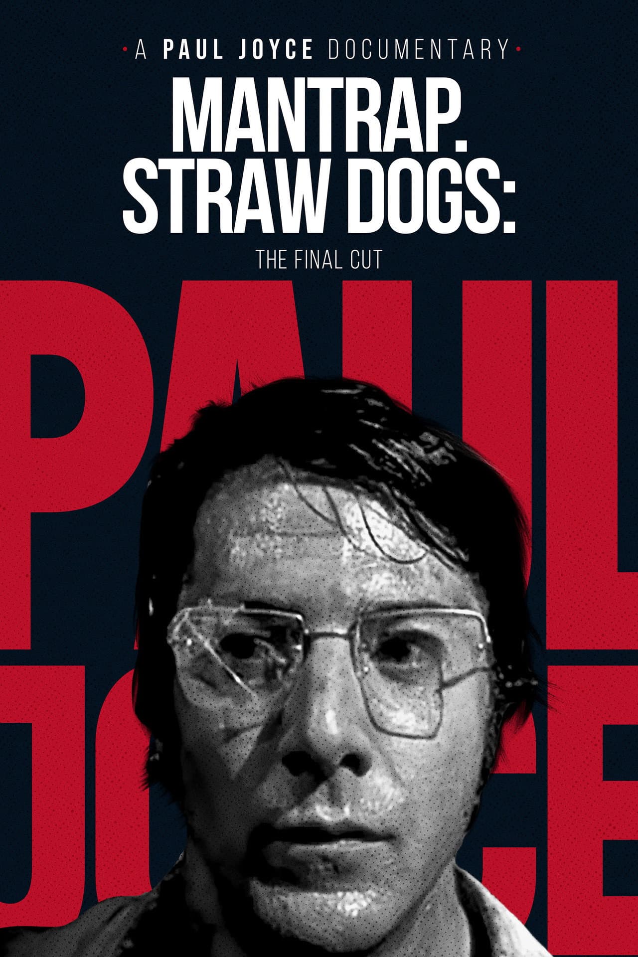 Mantrap – Straw Dogs: The Final Cut preview 2