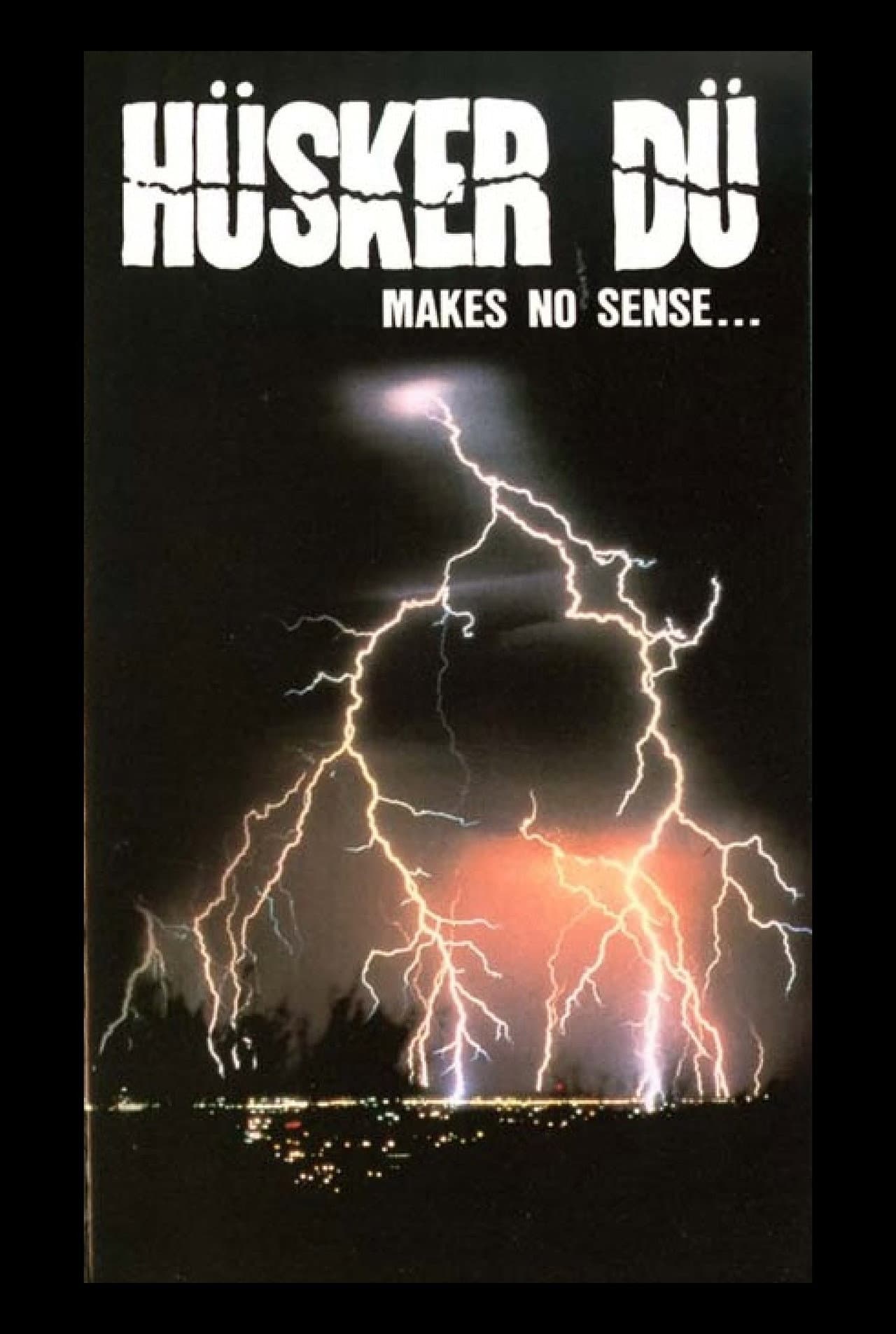 Hüsker Dü: Makes No Sense - Live in Camden preview 1