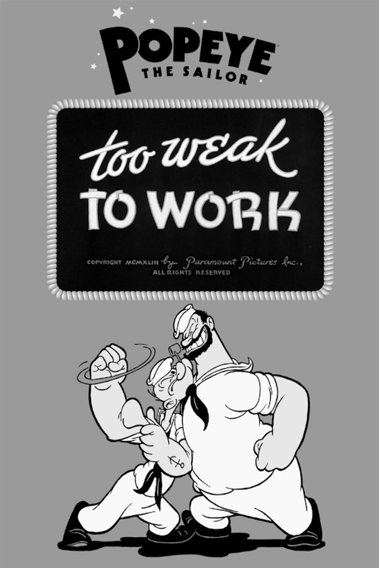 Too Weak to Work preview 2