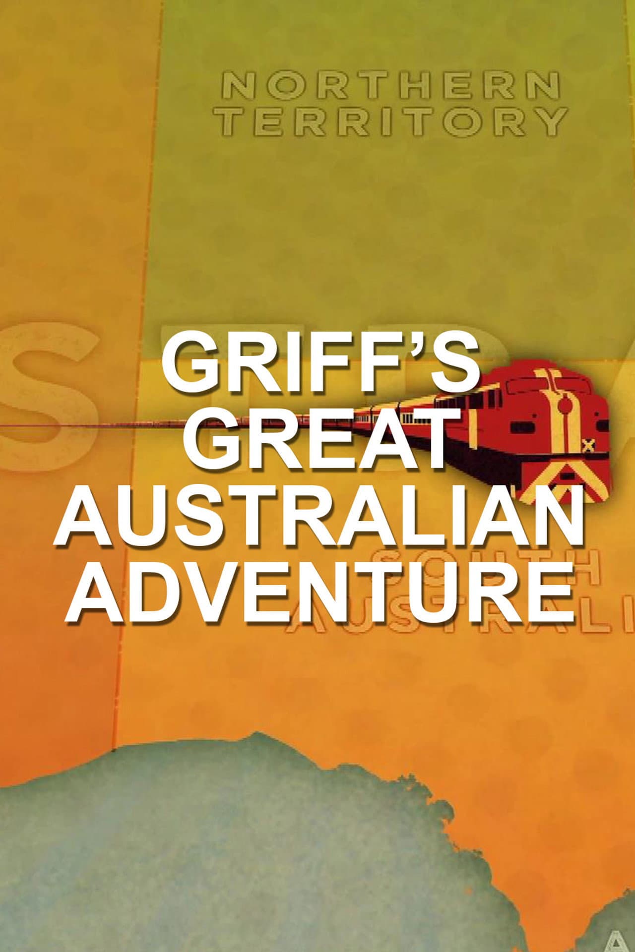 Griff's Great Australian Rail Trip preview 2