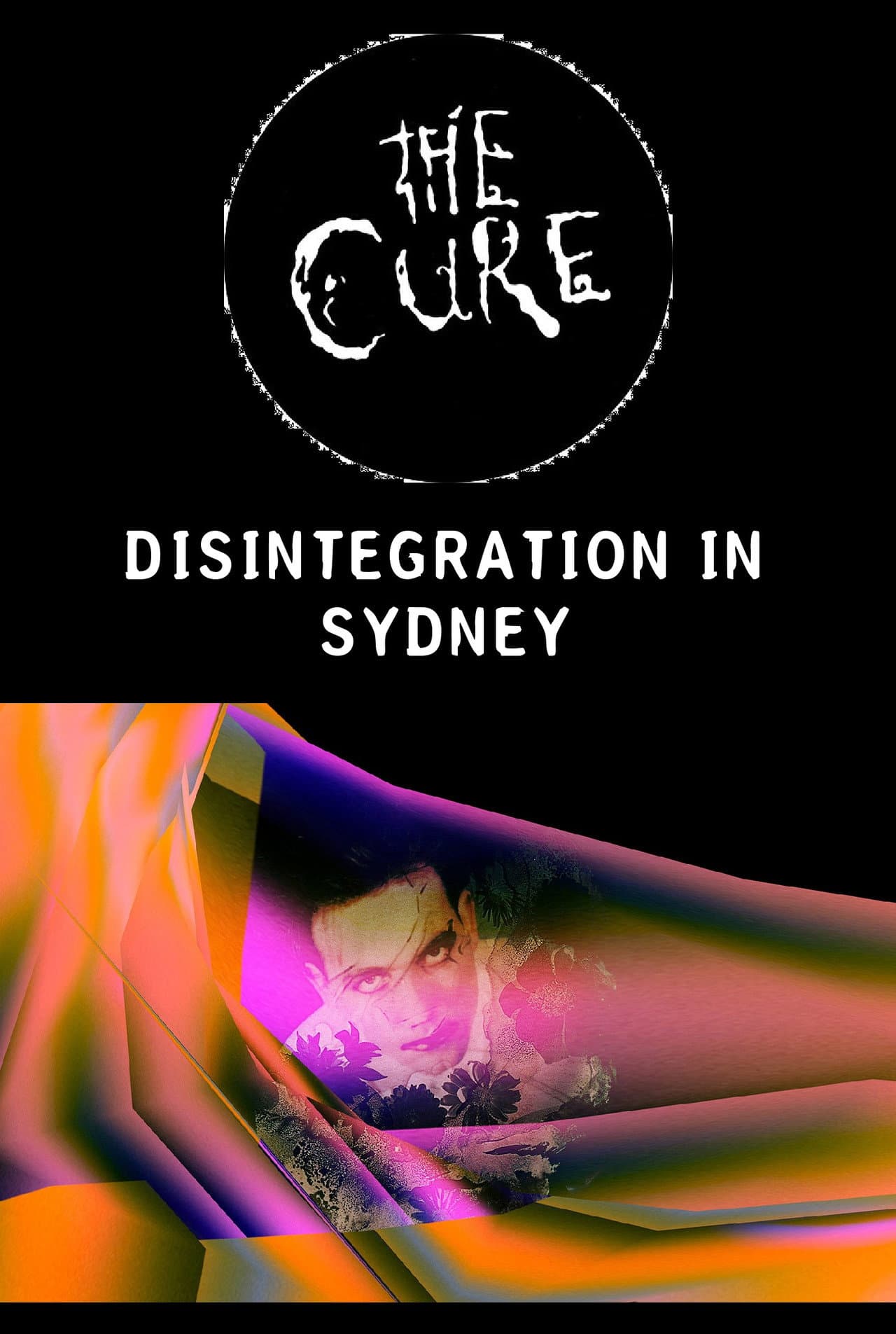 The Cure - Disintegration In Sydney preview 2